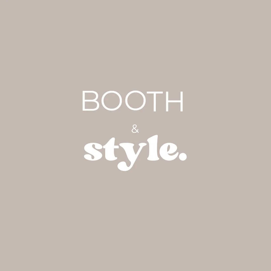 Booth & Style