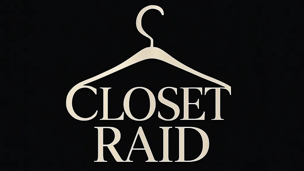 Closet Raid