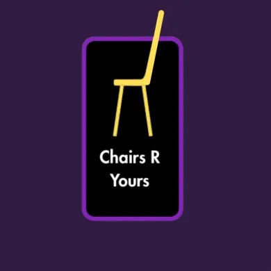 Chairs R Yours