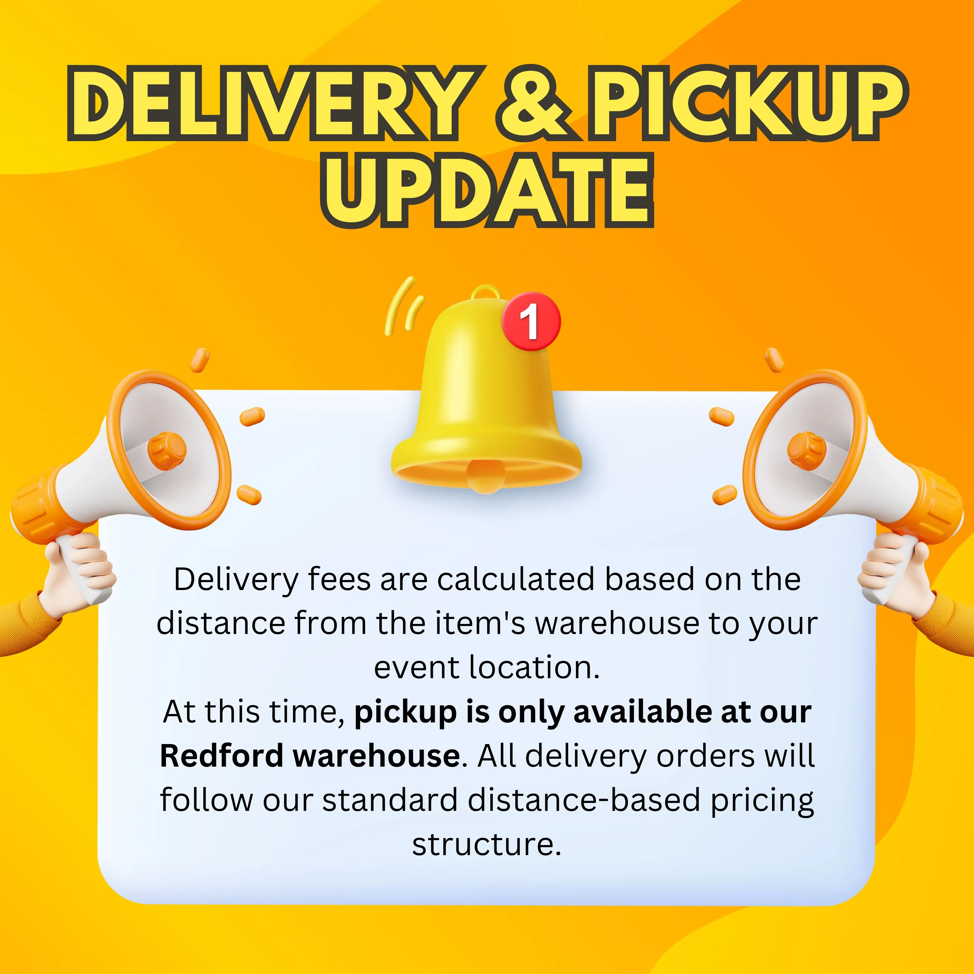 Delivery & Pickup Update
