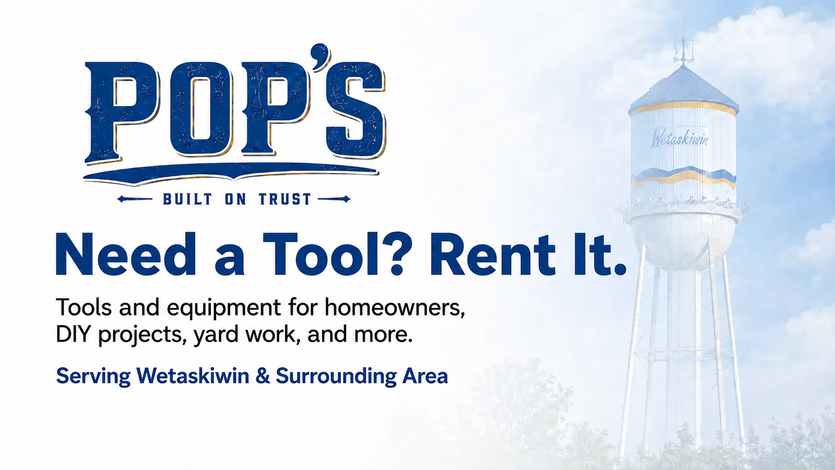Pop’s Rentals in Wetaskiwin, Alberta