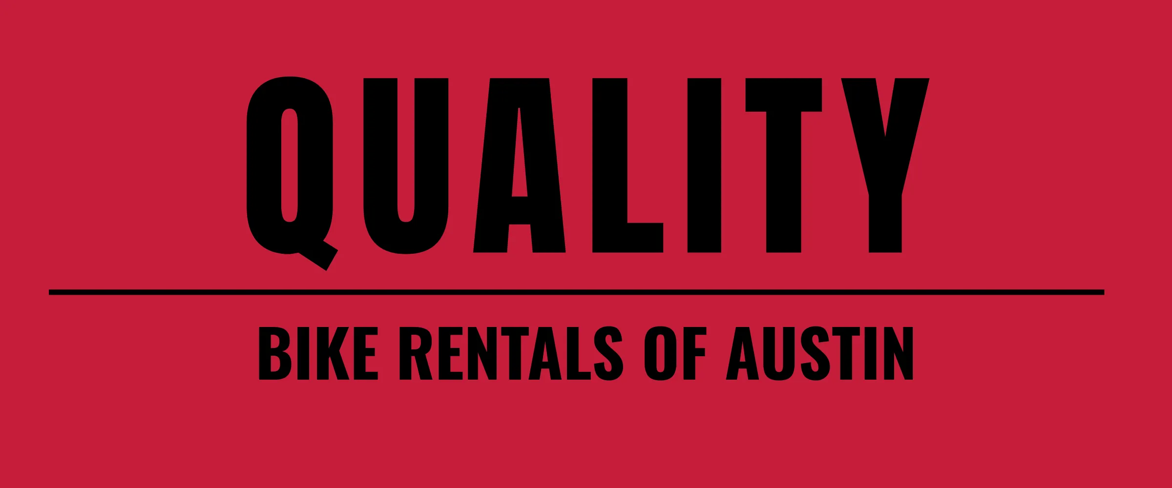 Quality Bike Rentals of Austin