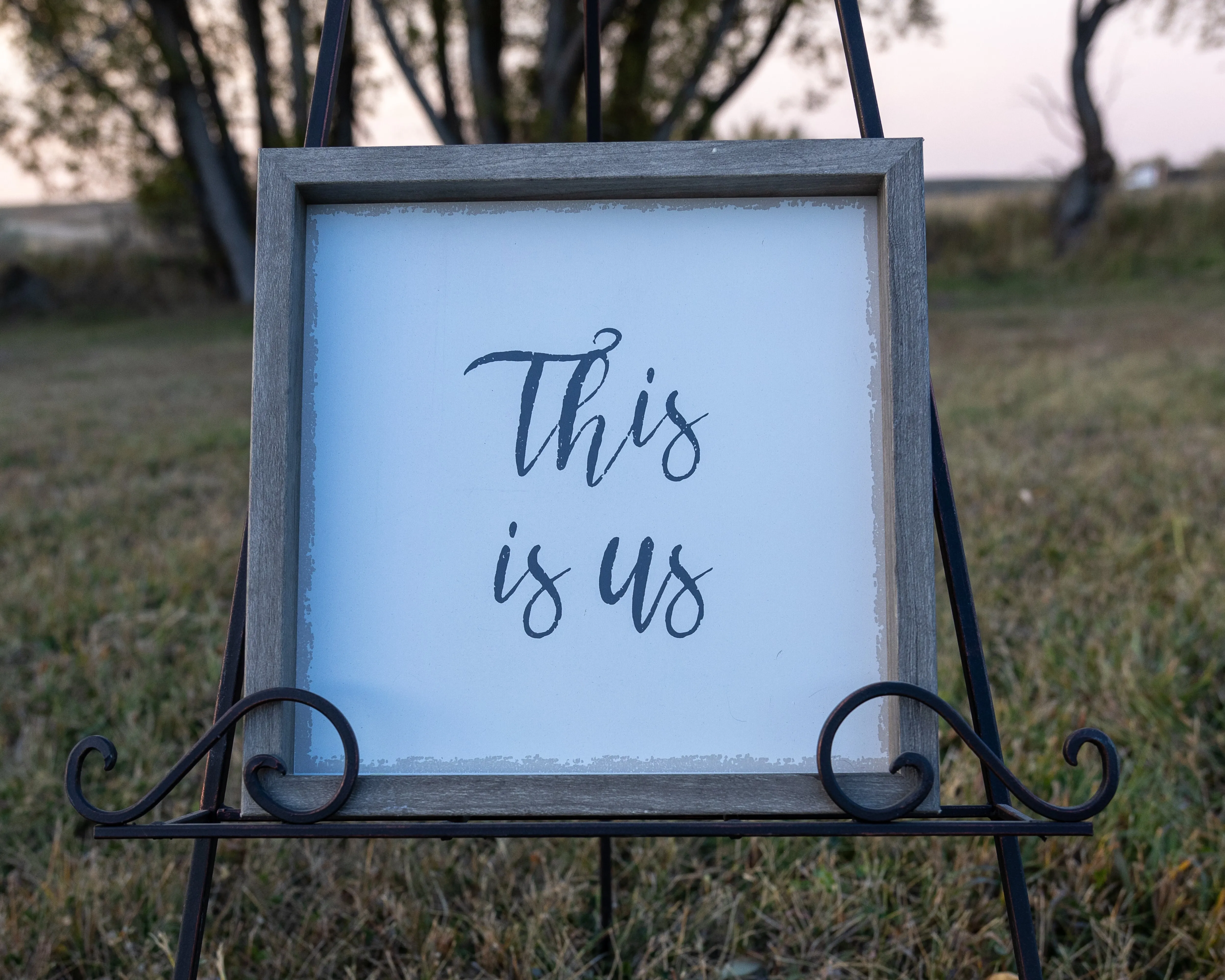 This is Us Sign