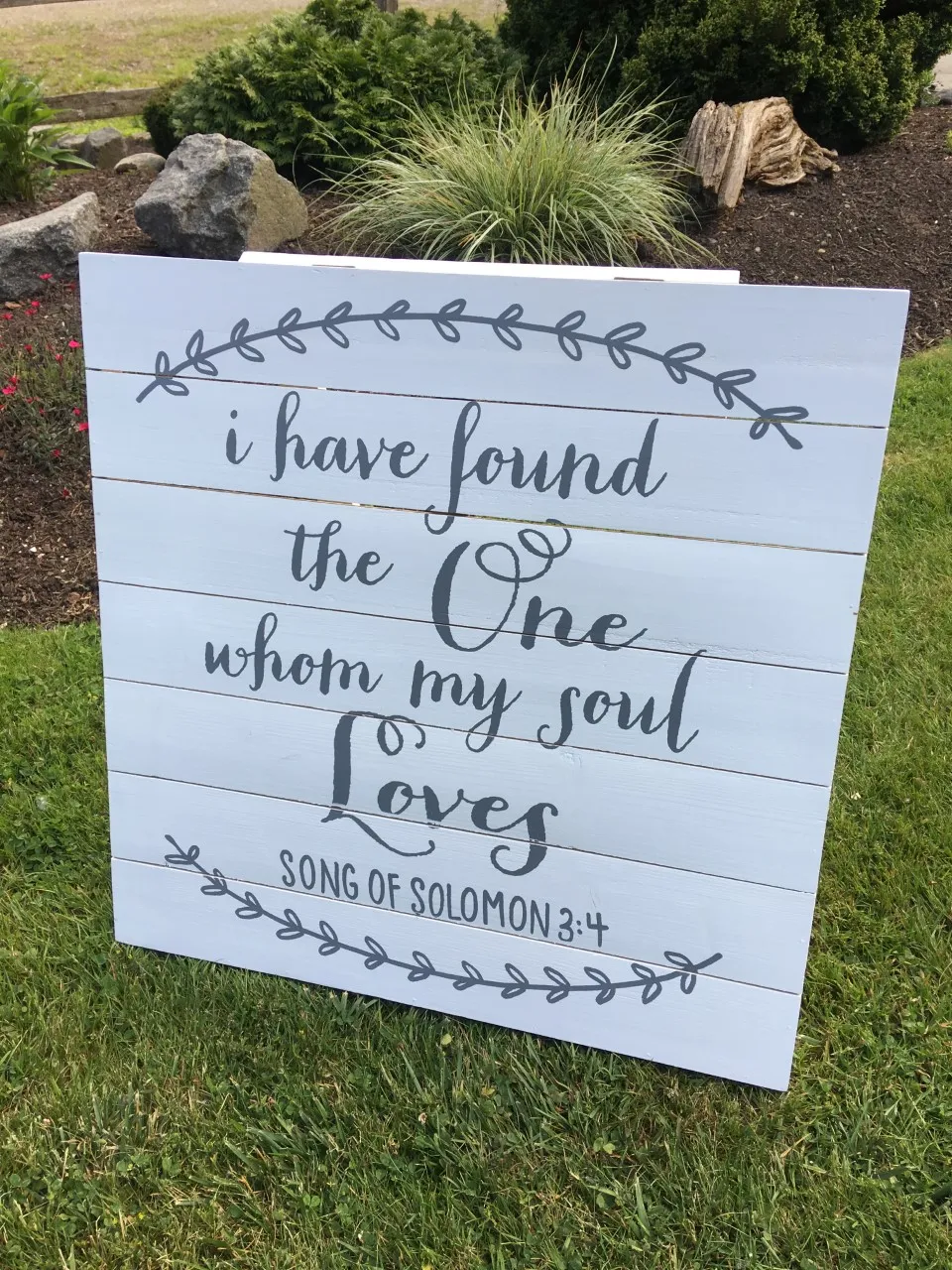 "I Have Found the One" Sign 