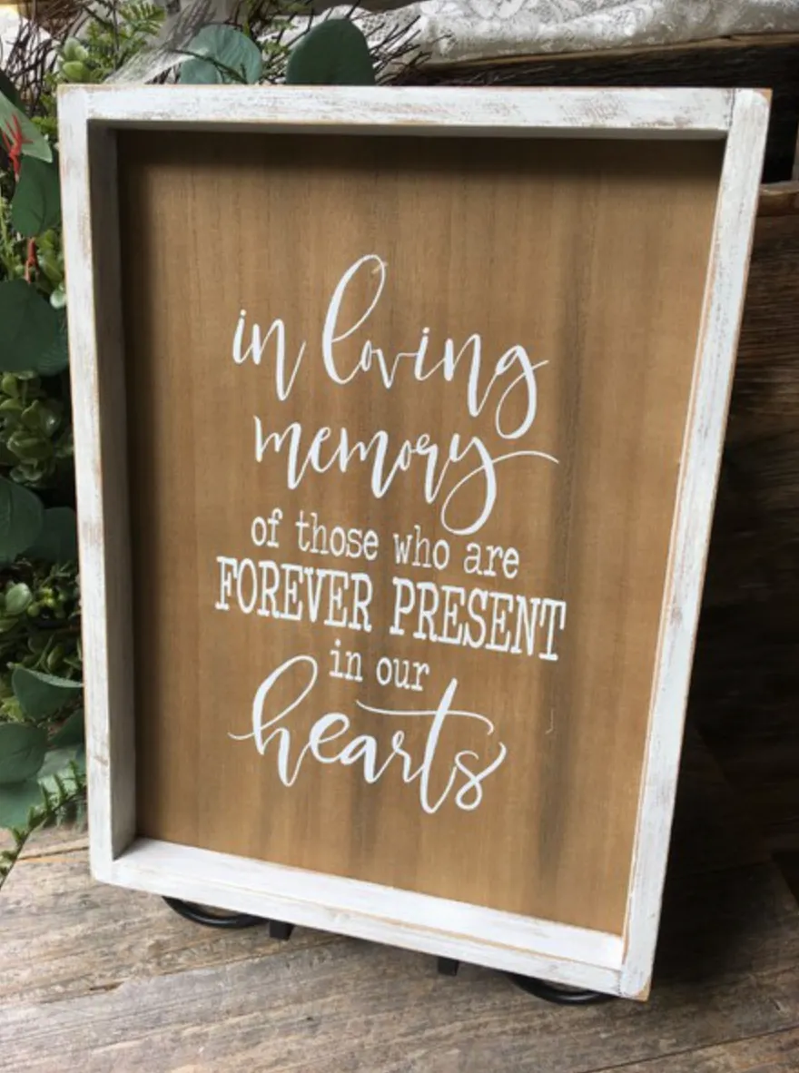 "In Loving Memory" Rustic Sign