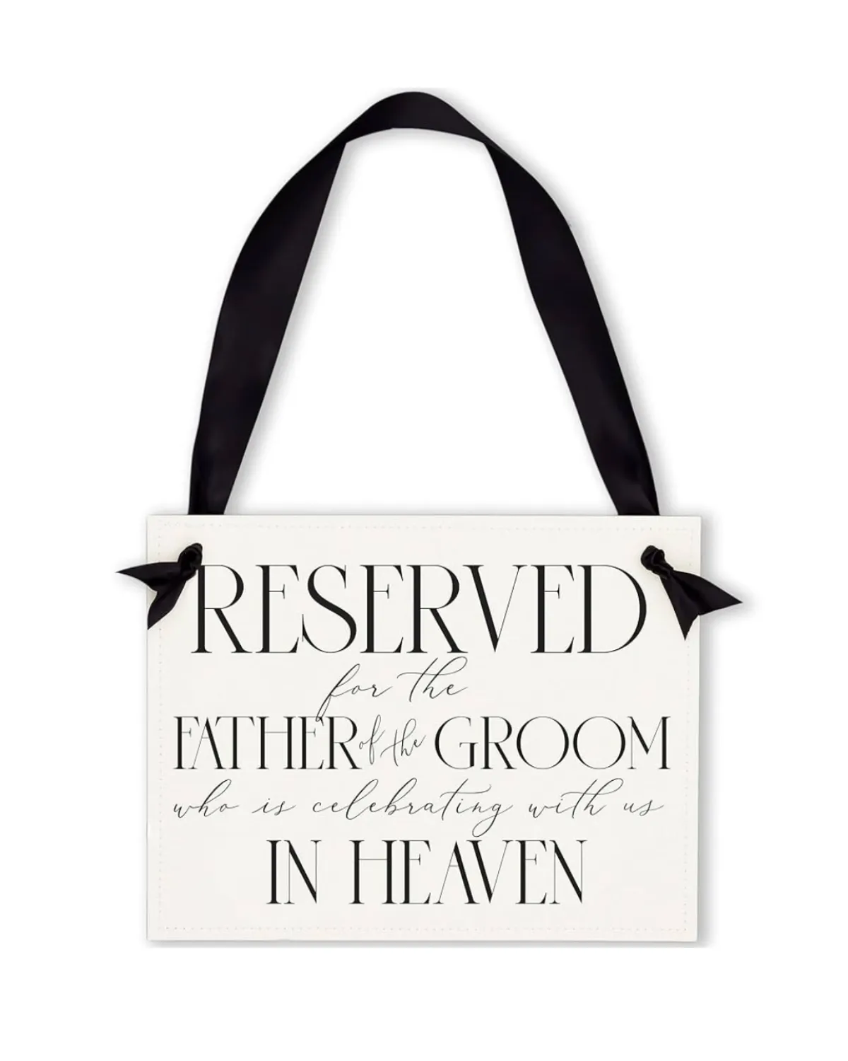 Reserved Sign for the Father of the Groom in Heaven 8.5 x 11