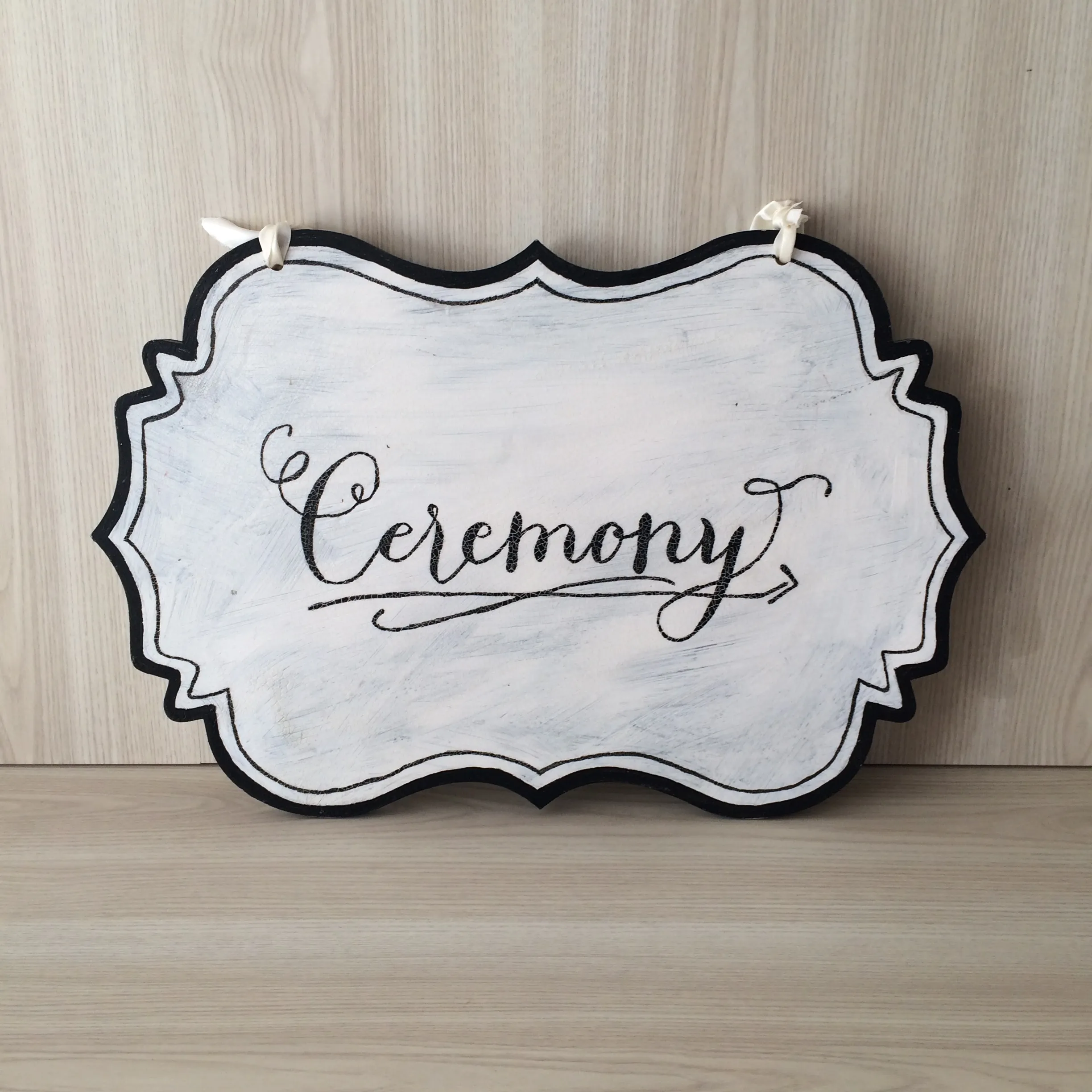 Ceremony Wooden Sign