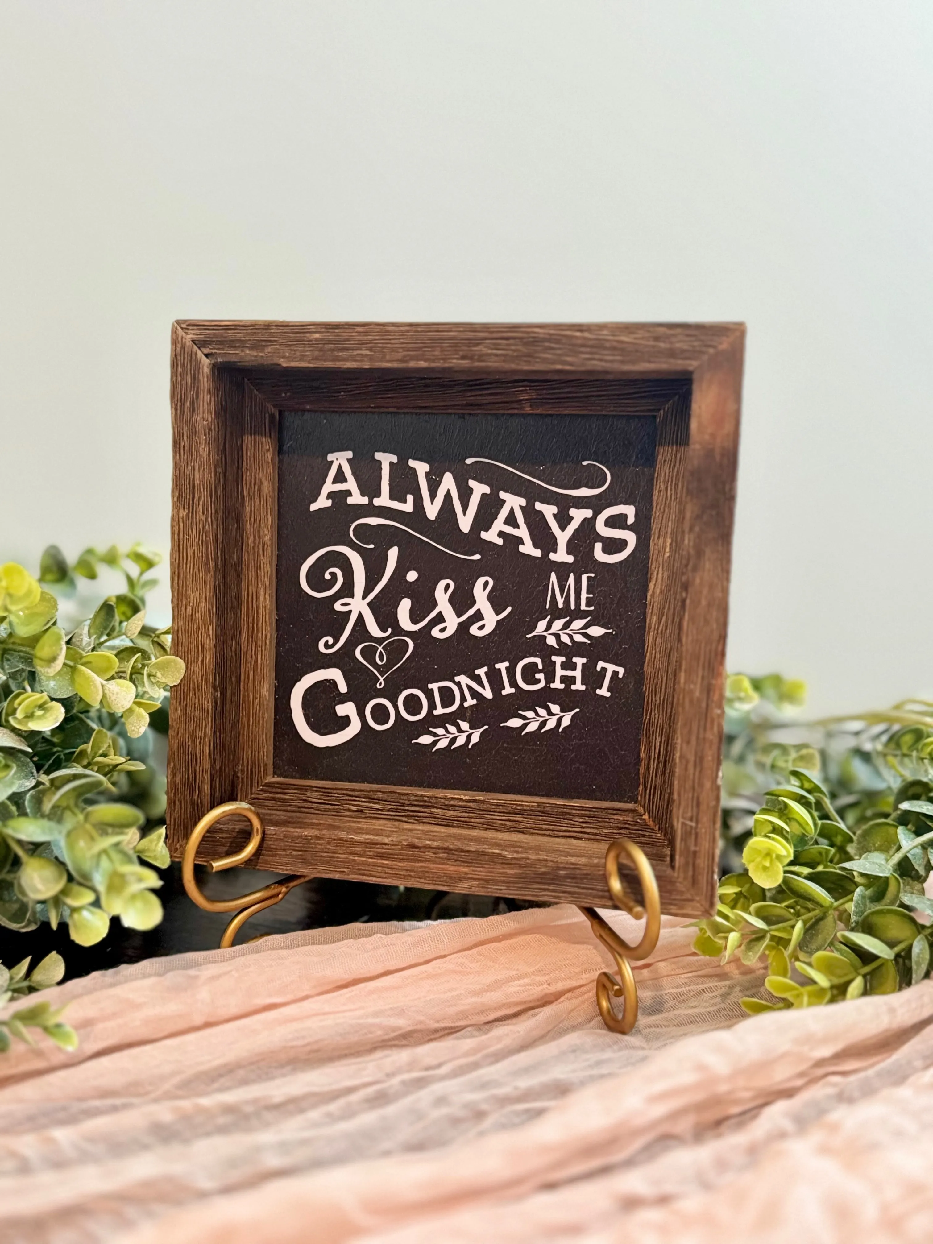 Always Kiss Me Goodnight