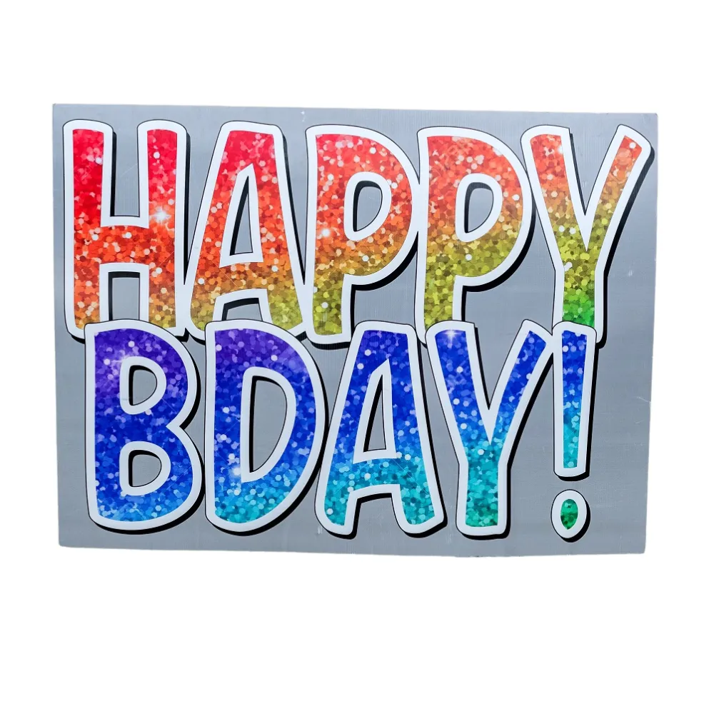 "Happy Bday" Lawn Sign