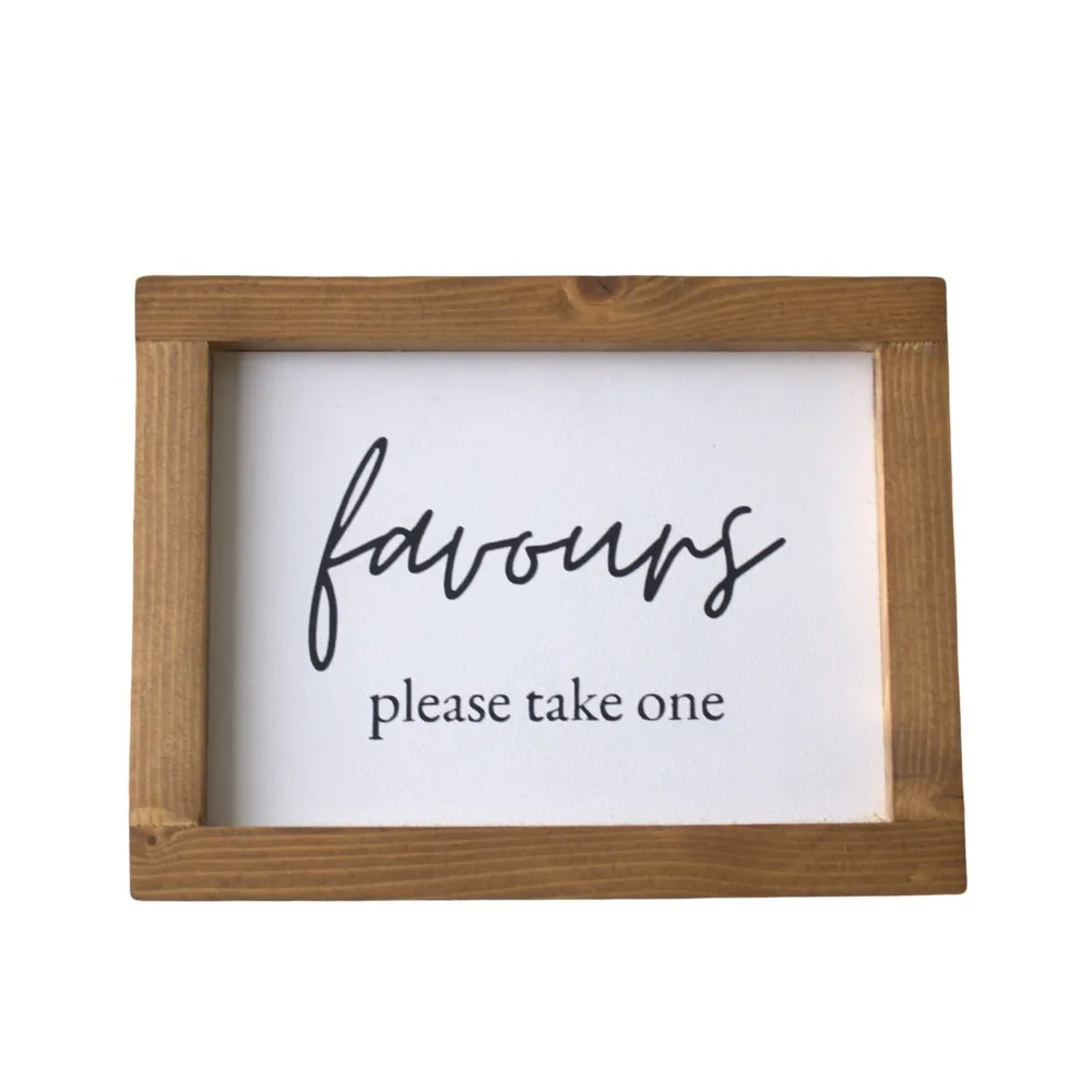 Sign - Favours, please take one!