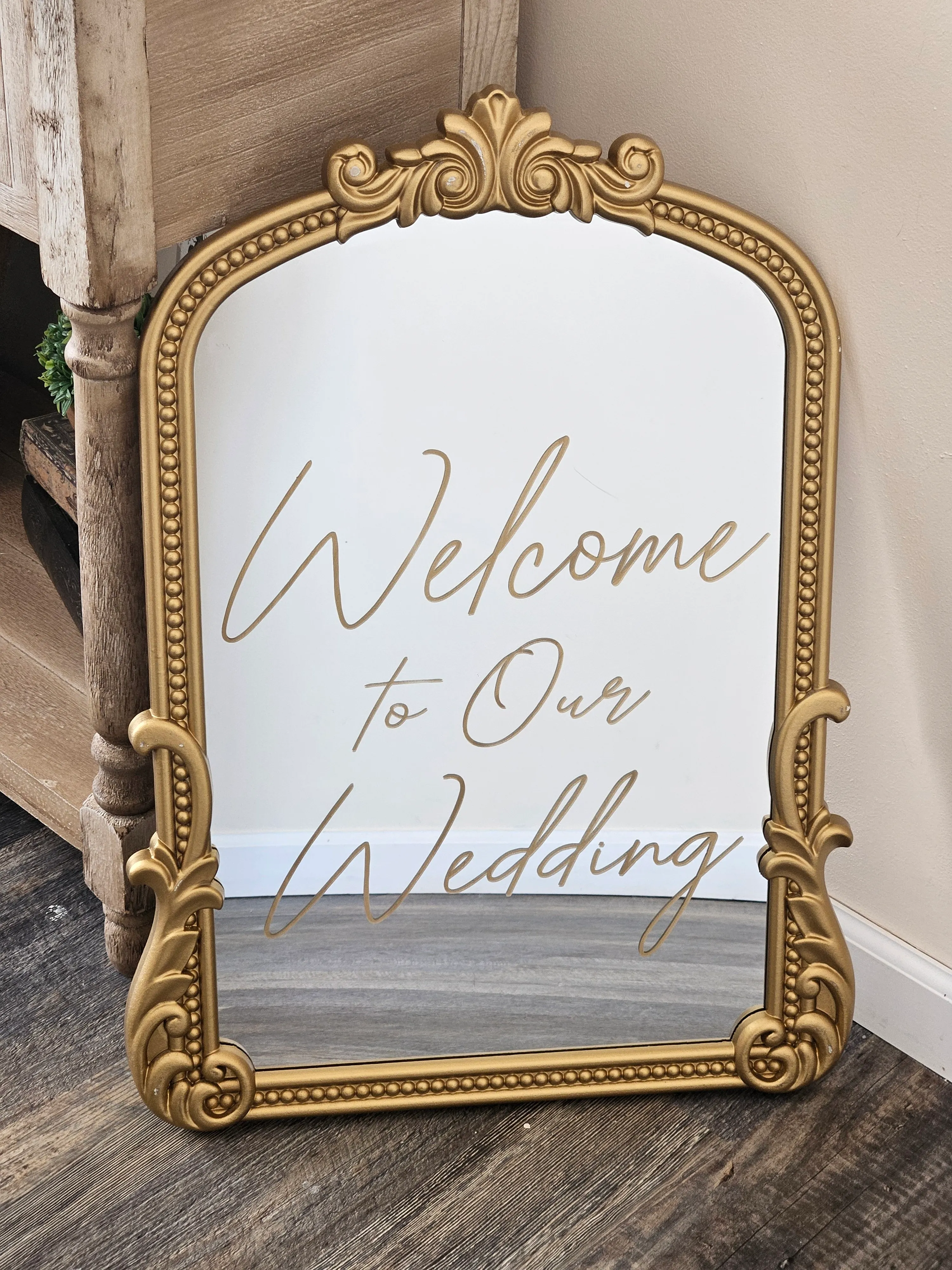 Welcome to our Wedding Sign - Gold Mirror
