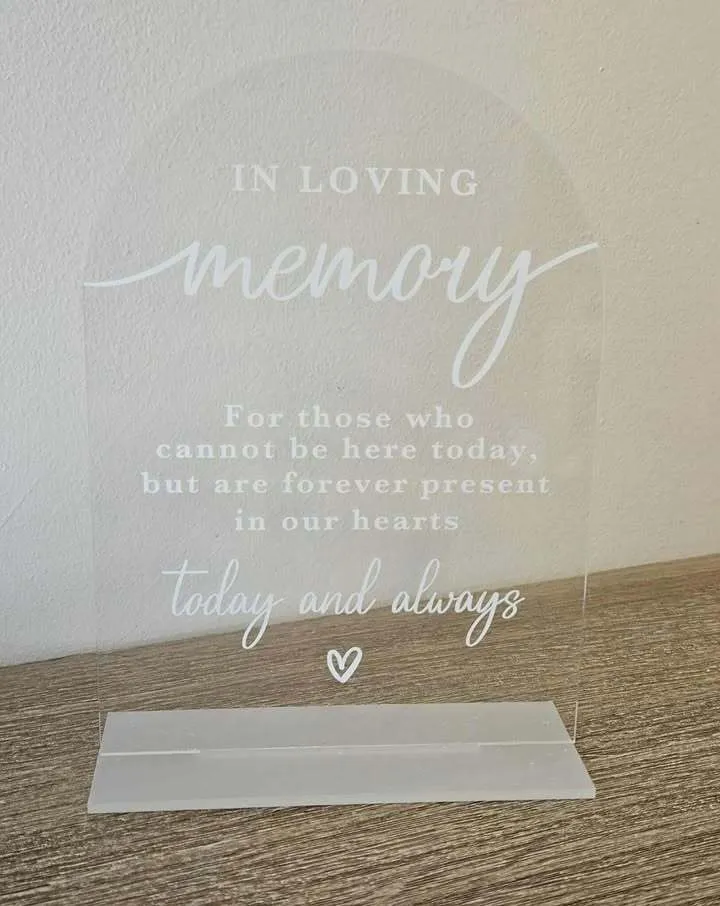 In Loving Memory - Acrylic SIgn