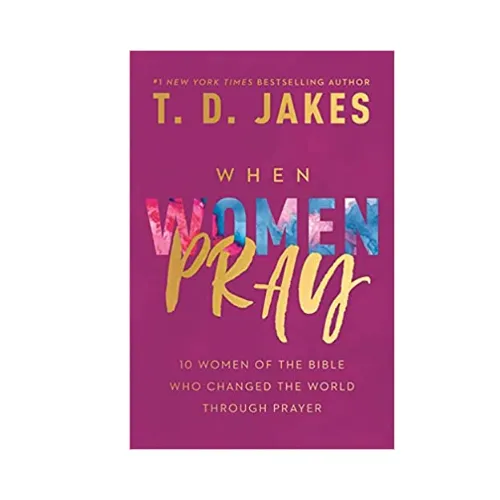 When Women Pray