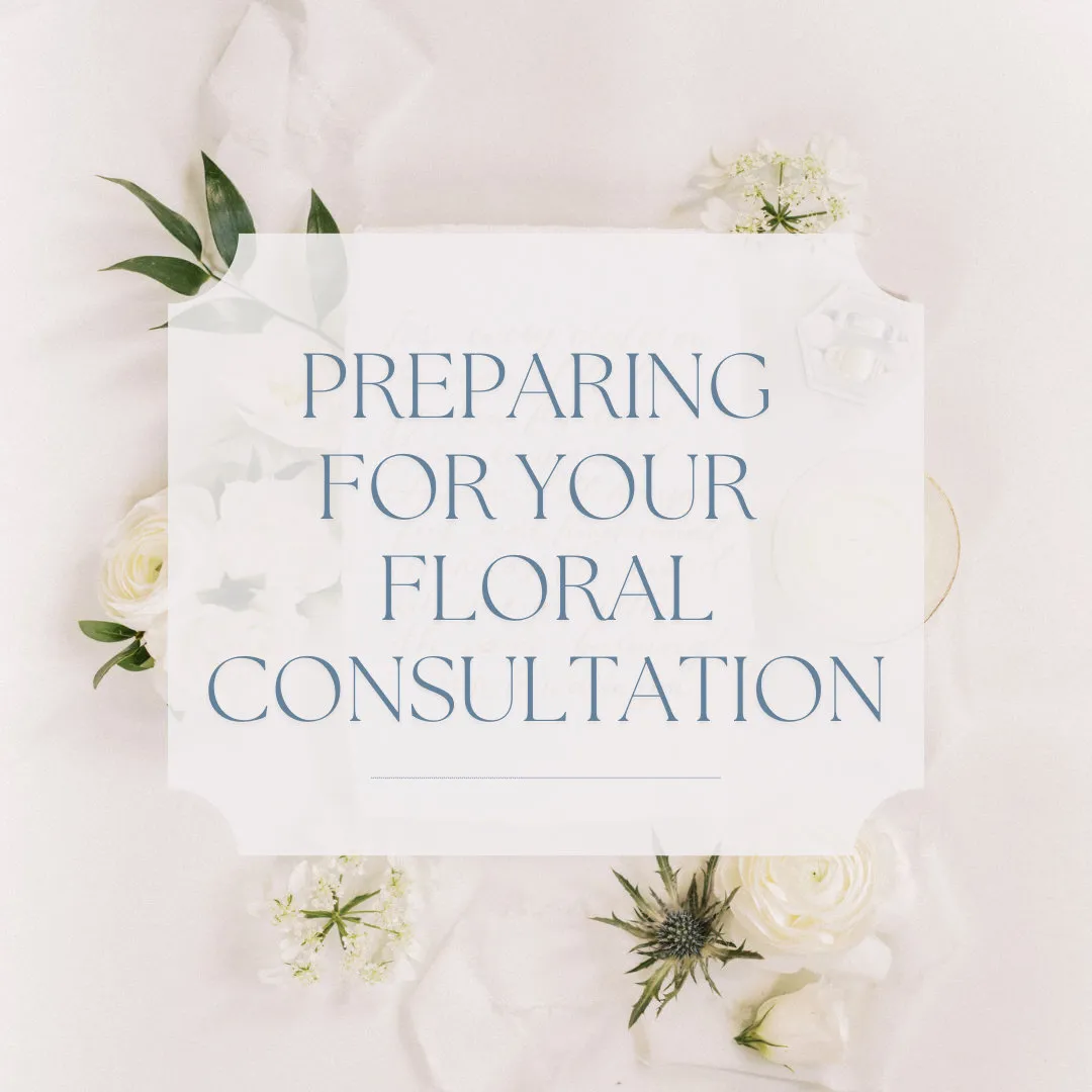 Floral Consultation