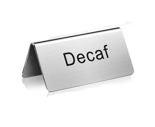 Stainless Steel Beverage "Decaf" Tent Sign