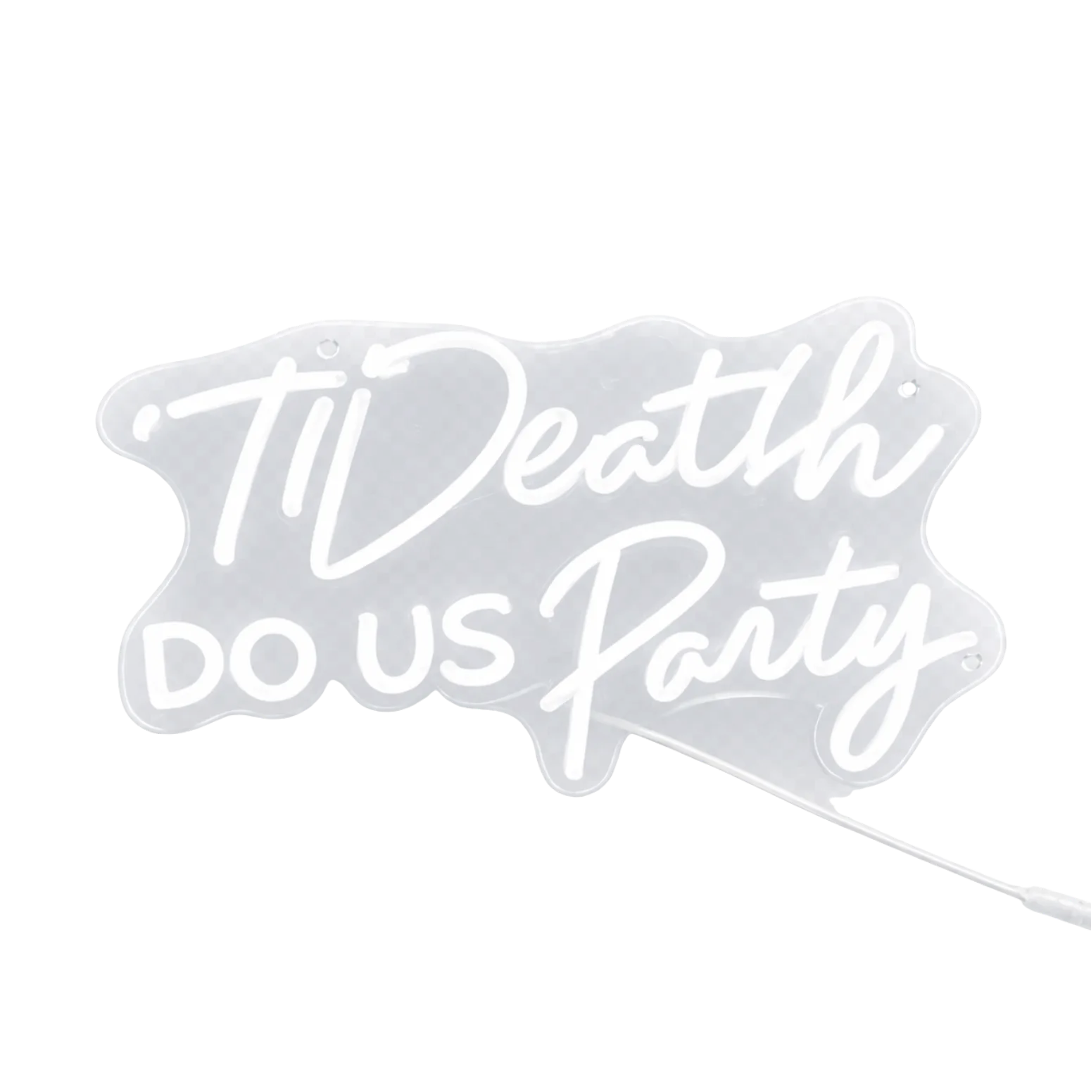 Till Death Do Us Party Neon Sign Rental (25.6"x11.8")