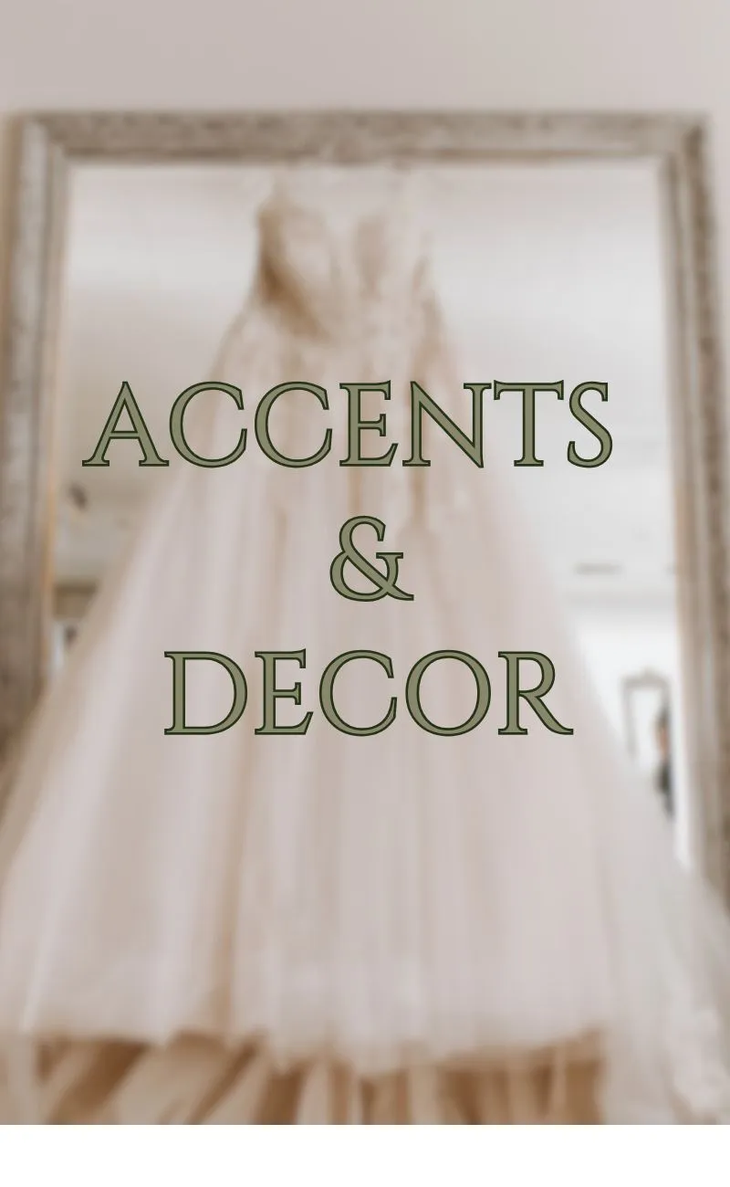 Accents & Decor