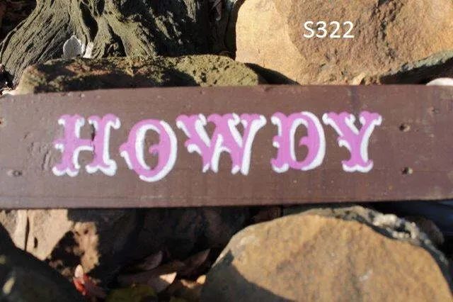 S322 Sign - Howdy