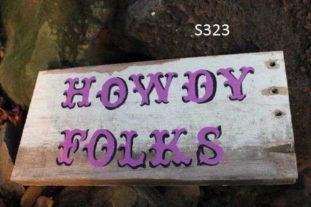 S323 Sign - Howdy