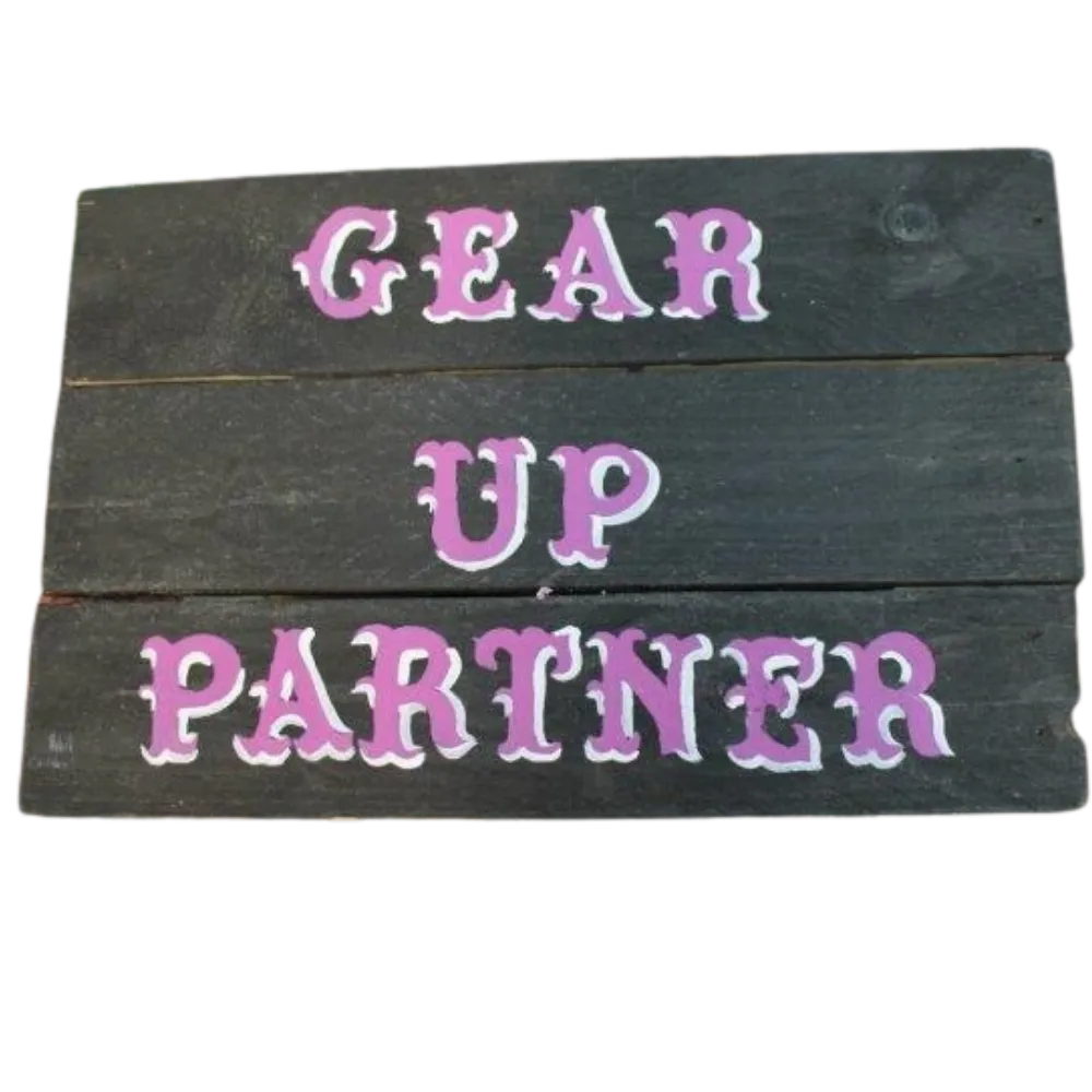 S321 Sign - Gear up Partner
