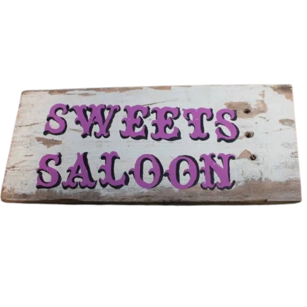 S324 Sign - Sweets Saloon