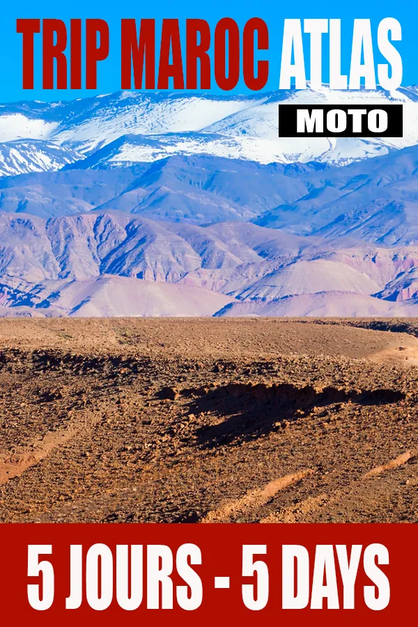 MOTO ENDURO 5 JOURS EN PENSION COMPLÈTE AU MAROC