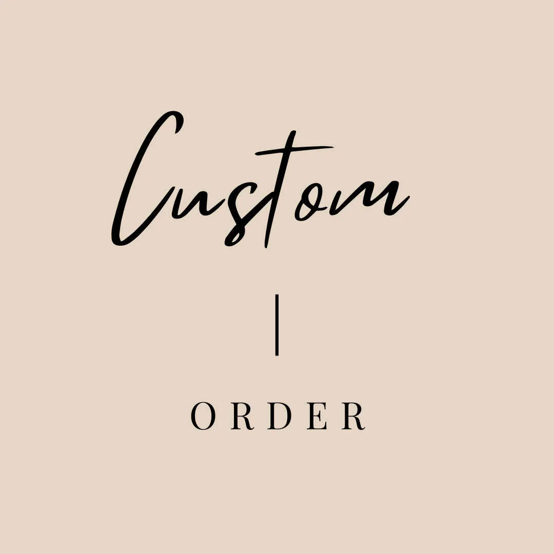 Custom Order 
