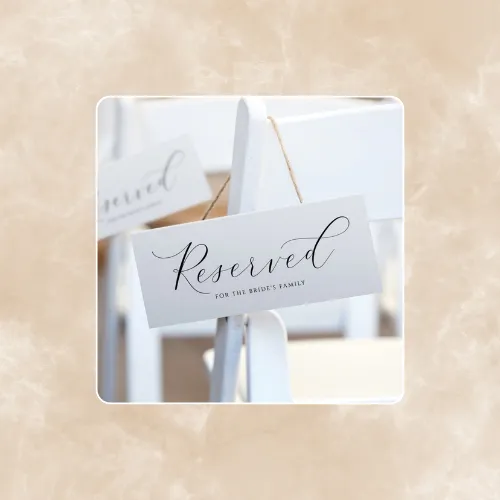 Reserved Seating Sign