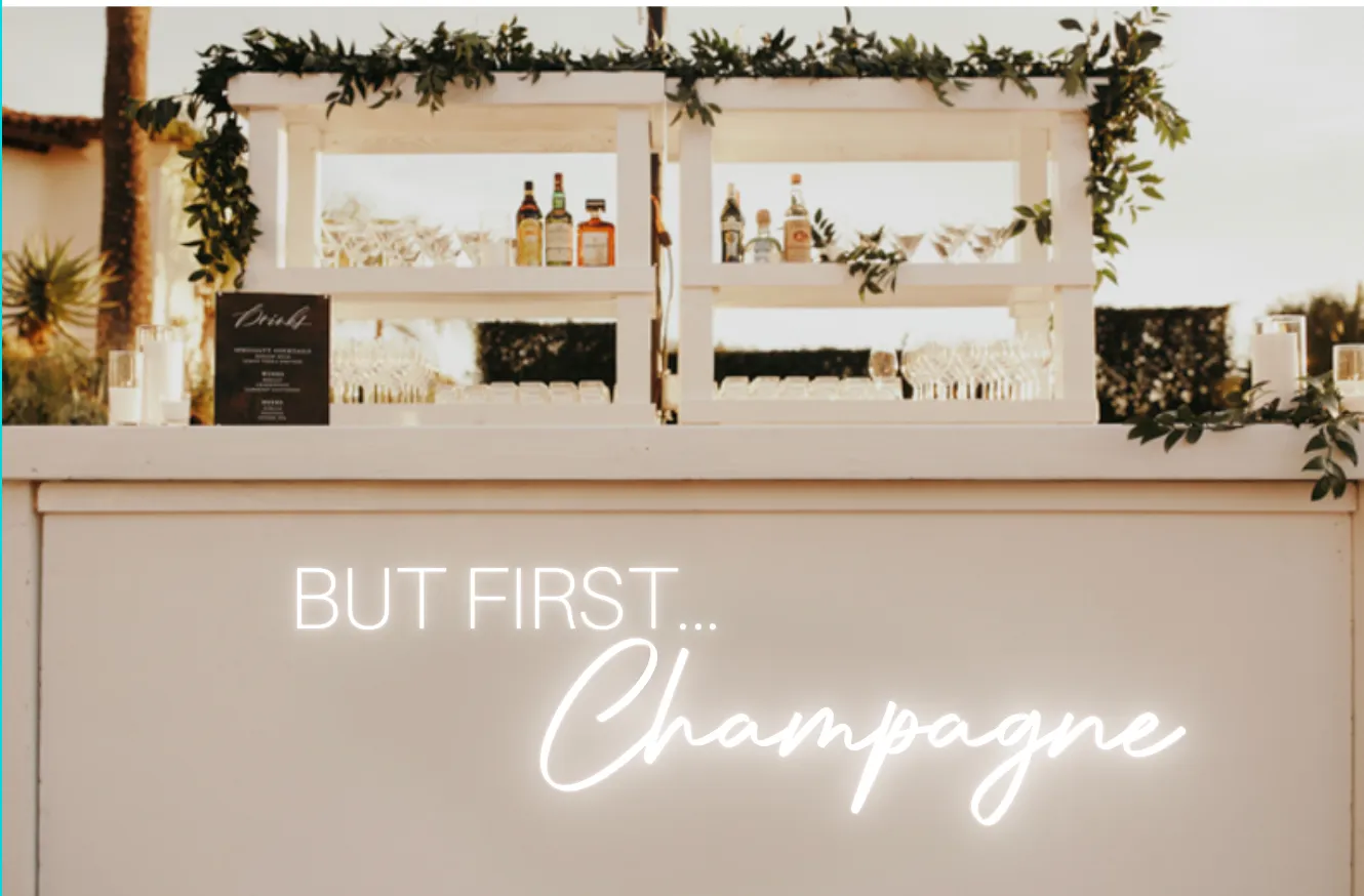 neon sign but first champagne