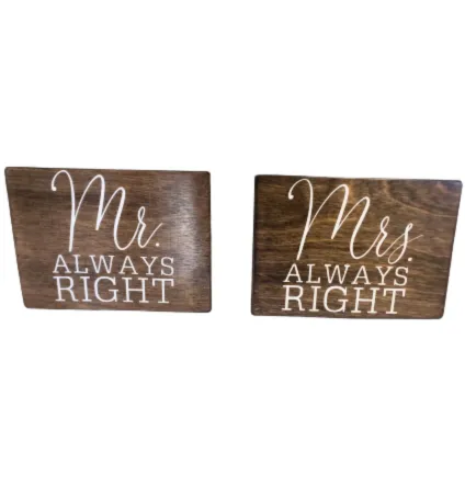 Sign | Rustic - Mr/Mrs Always Right