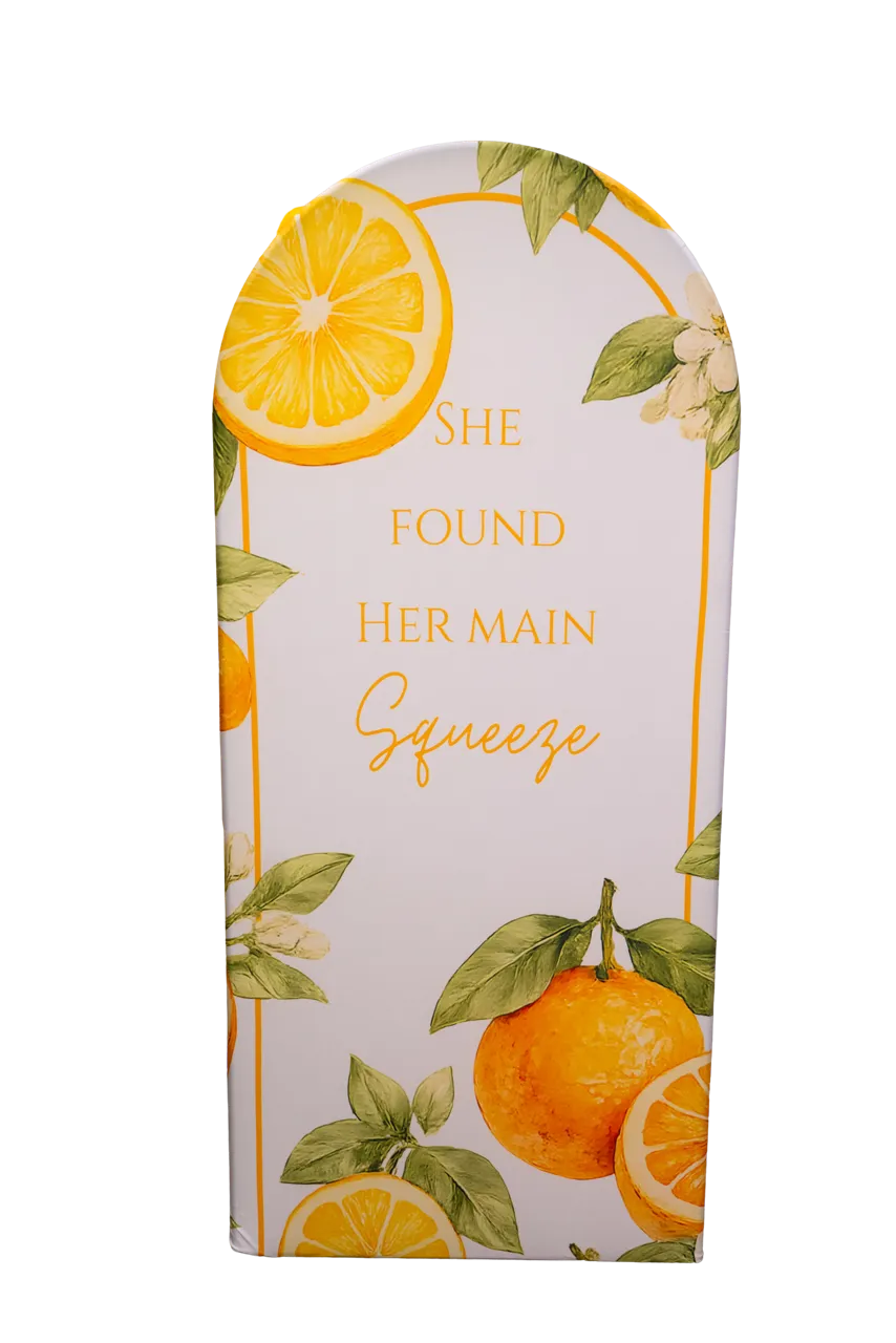 She Found Her Main Squeeze 6ft Arch Cover