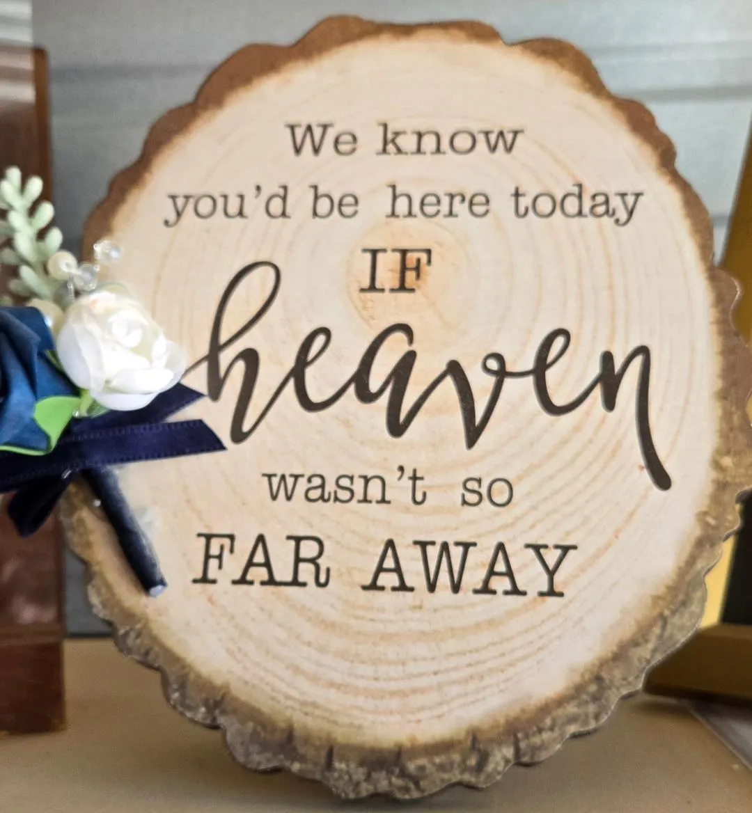 Log Standing Heaven Sign