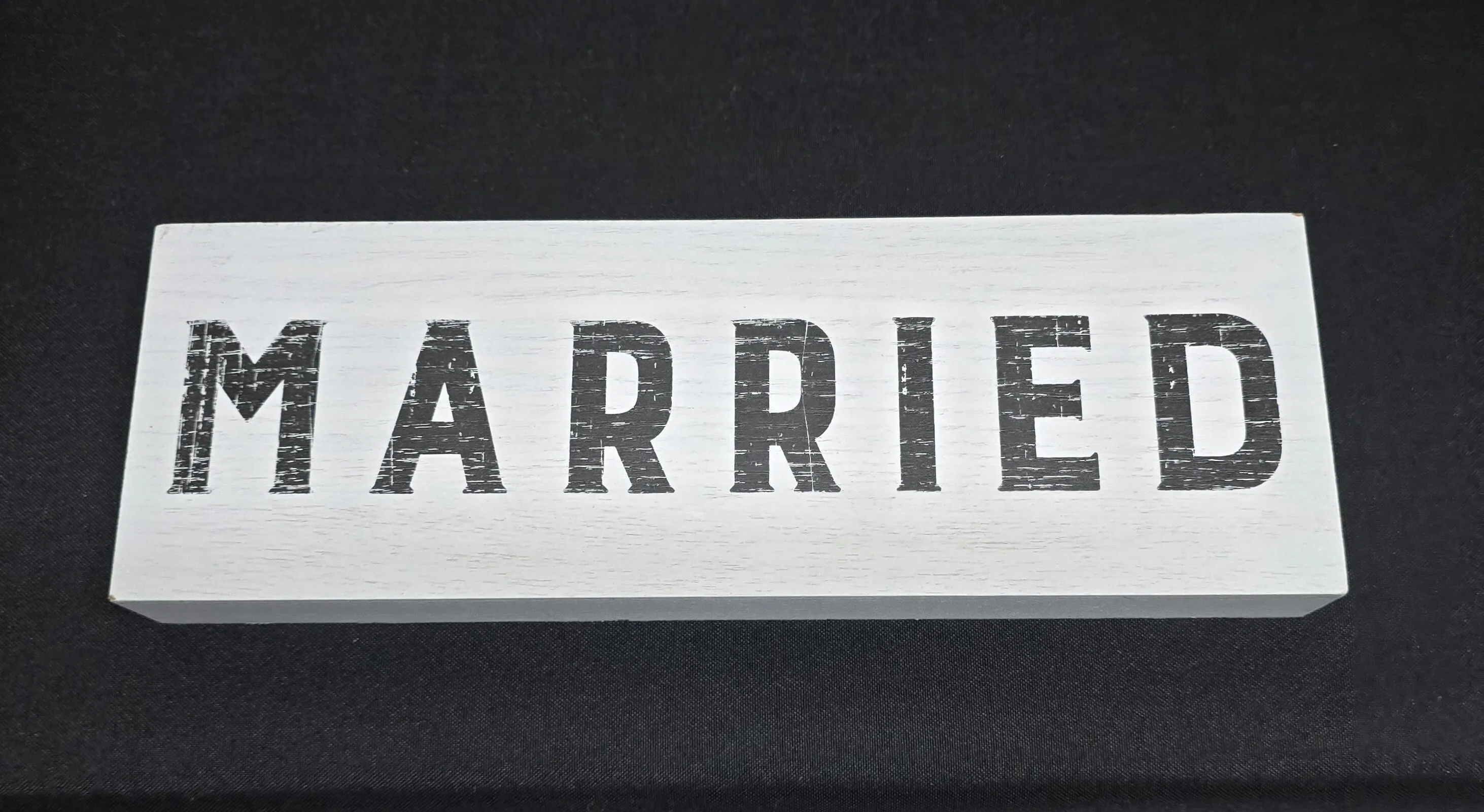 Married Sign 12 x 4 inch