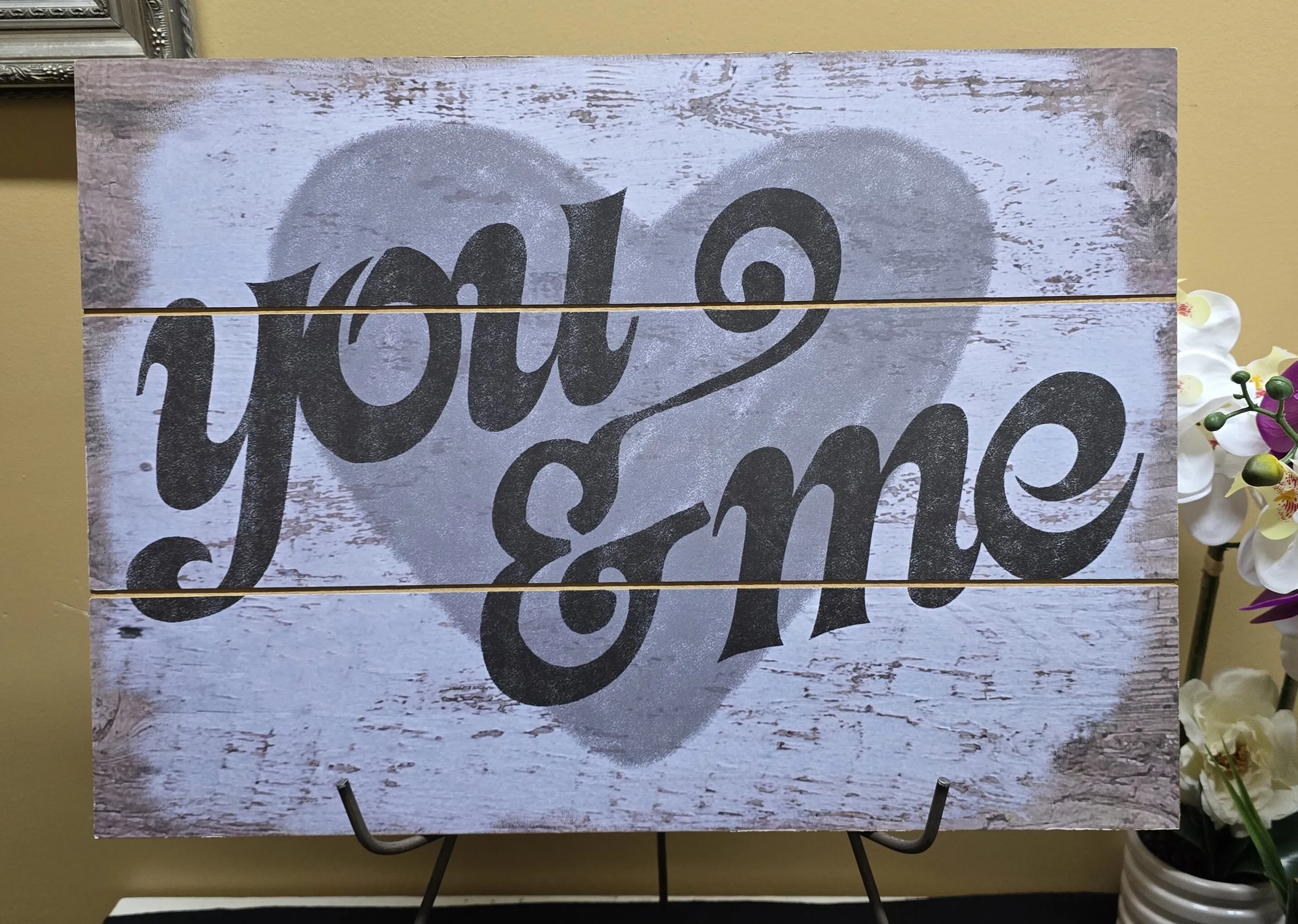 You & Me Sign 22 x 16 inch wood