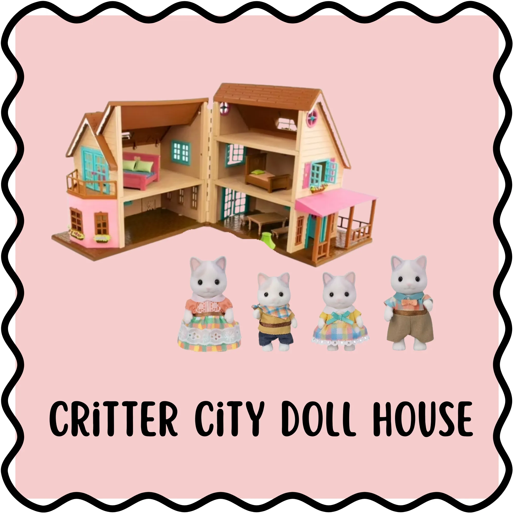 Critter City Doll House 🏡