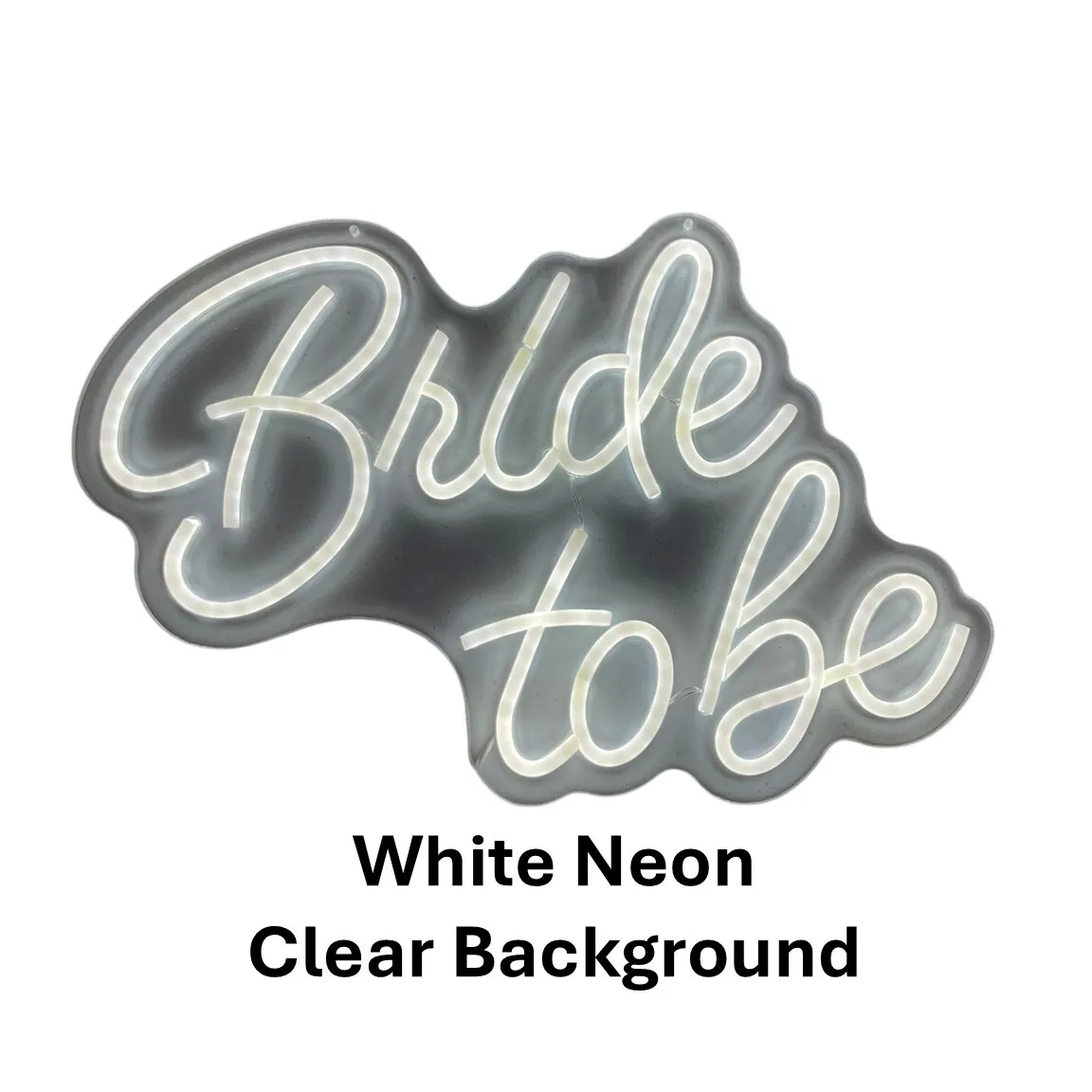 Sign - Neon "Bride to Be" Sign 18" x 12"