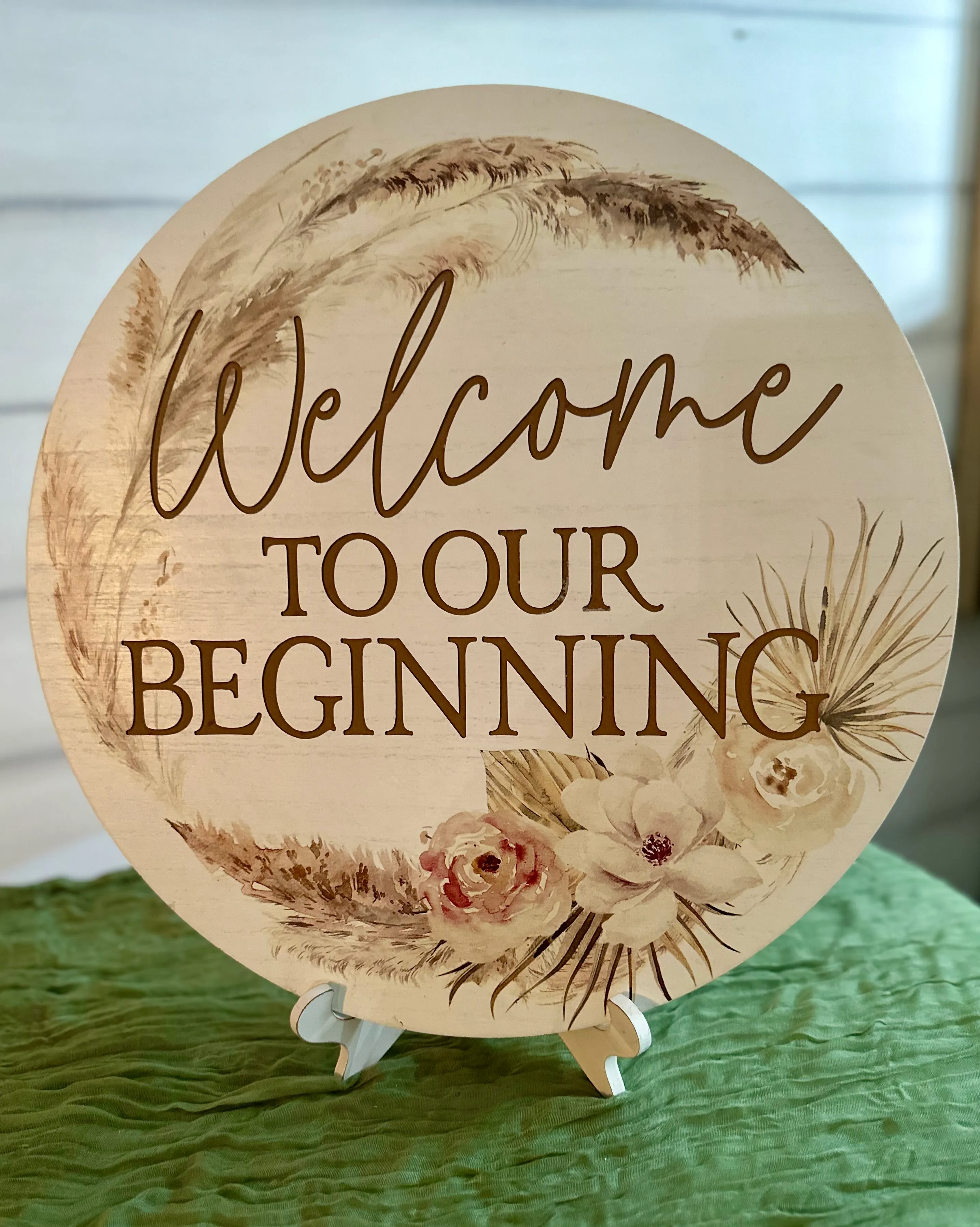 Welcome to Our Beginning Sign