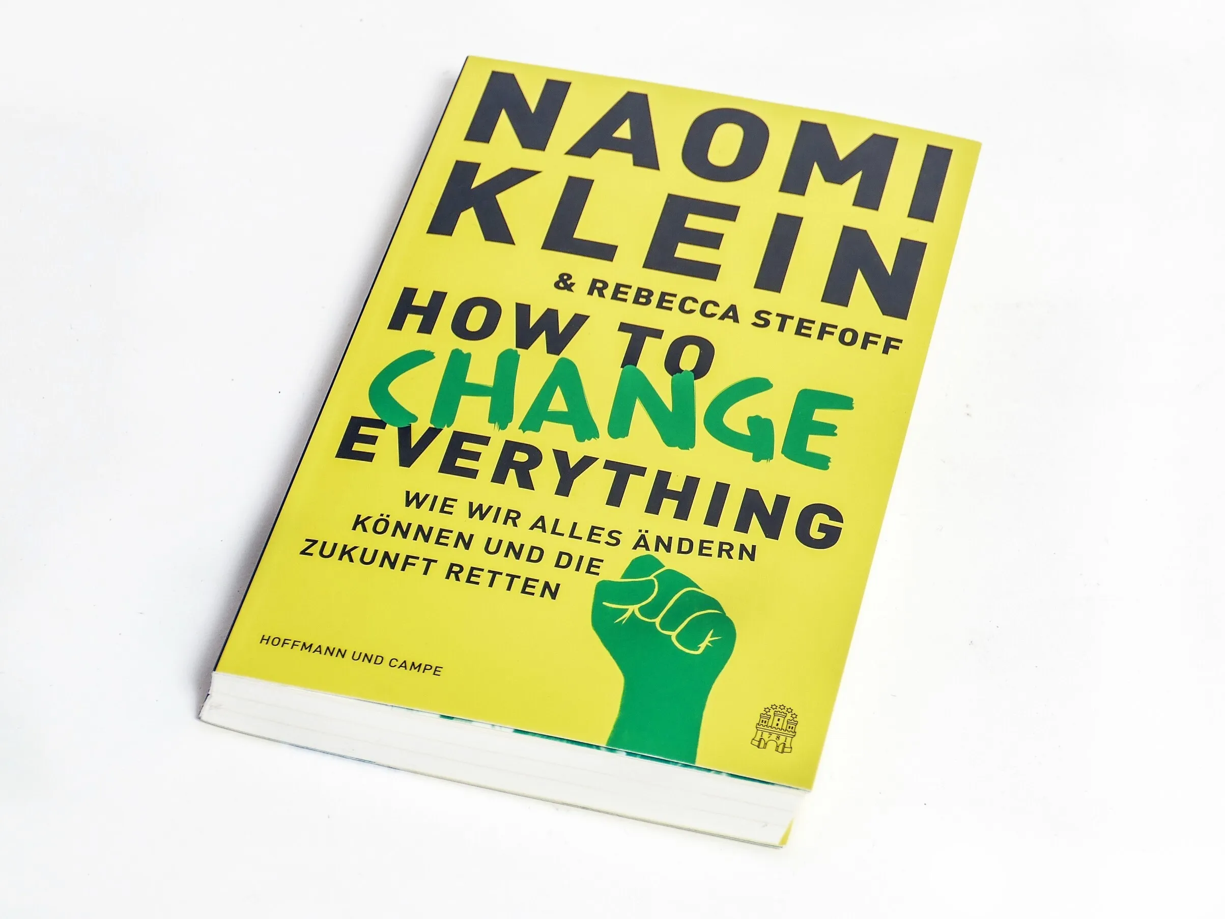 Buch "How to change everything" - Naomi Klein