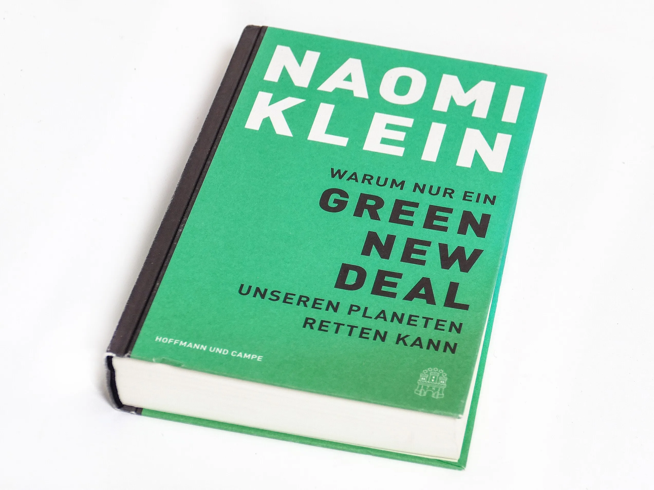 Buch "Warum nur ein Green New Deal unseren Planeten retten kann" - Naomi Klein