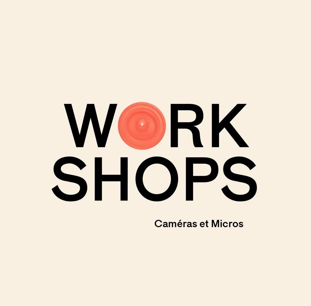 Workshop - Du tournage à l’export 1/3 :  Caméras et micros