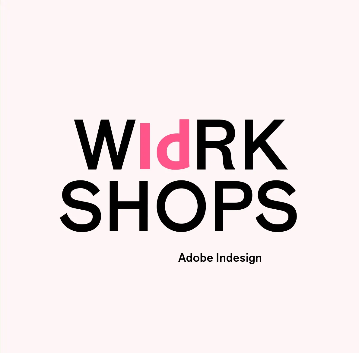 Workshop - Adobe InDesign
