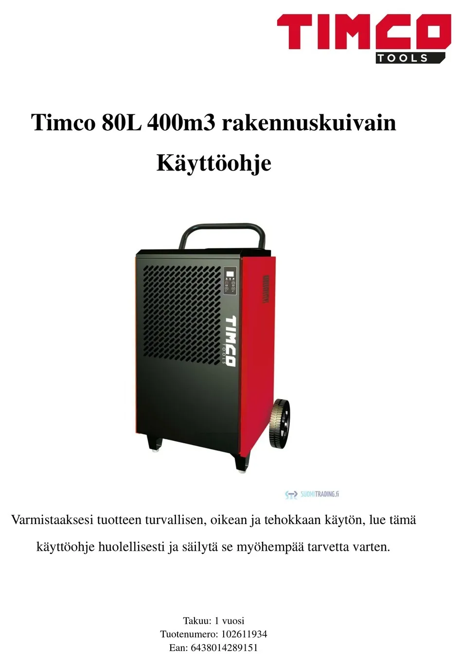 Timco rakennuskuivain 