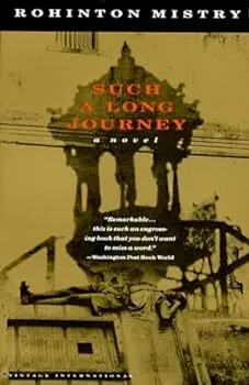 Such A Long Journey by Rohinton Mistry