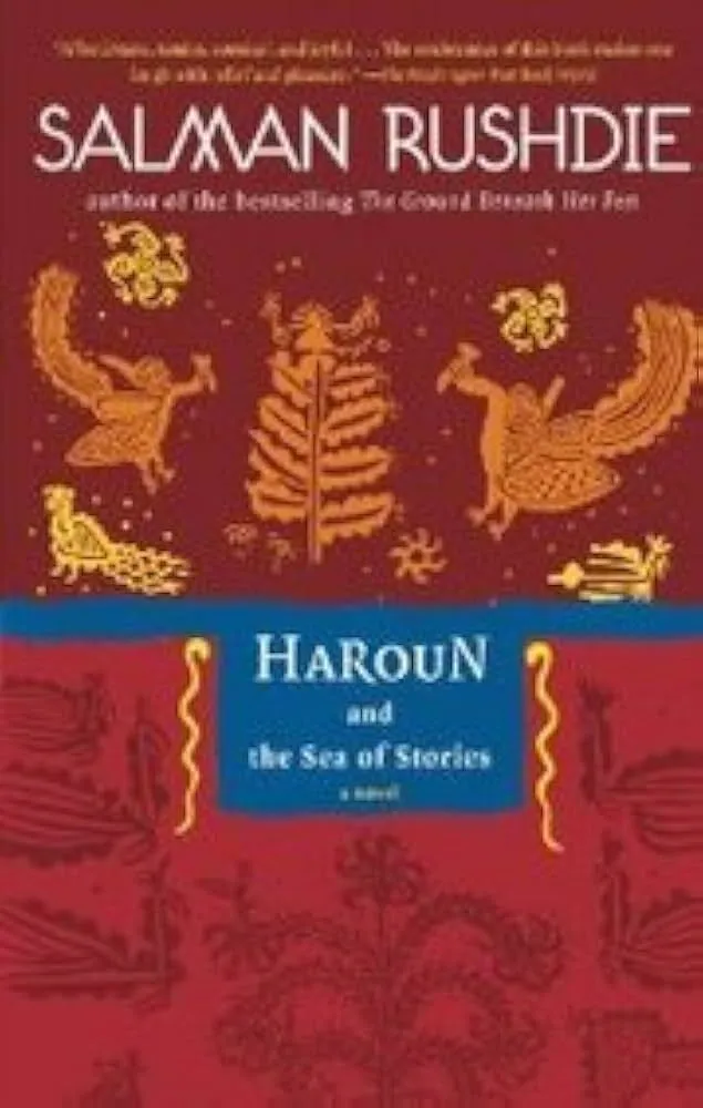 Haroun and Sea of Stories by Salman Rushdie 