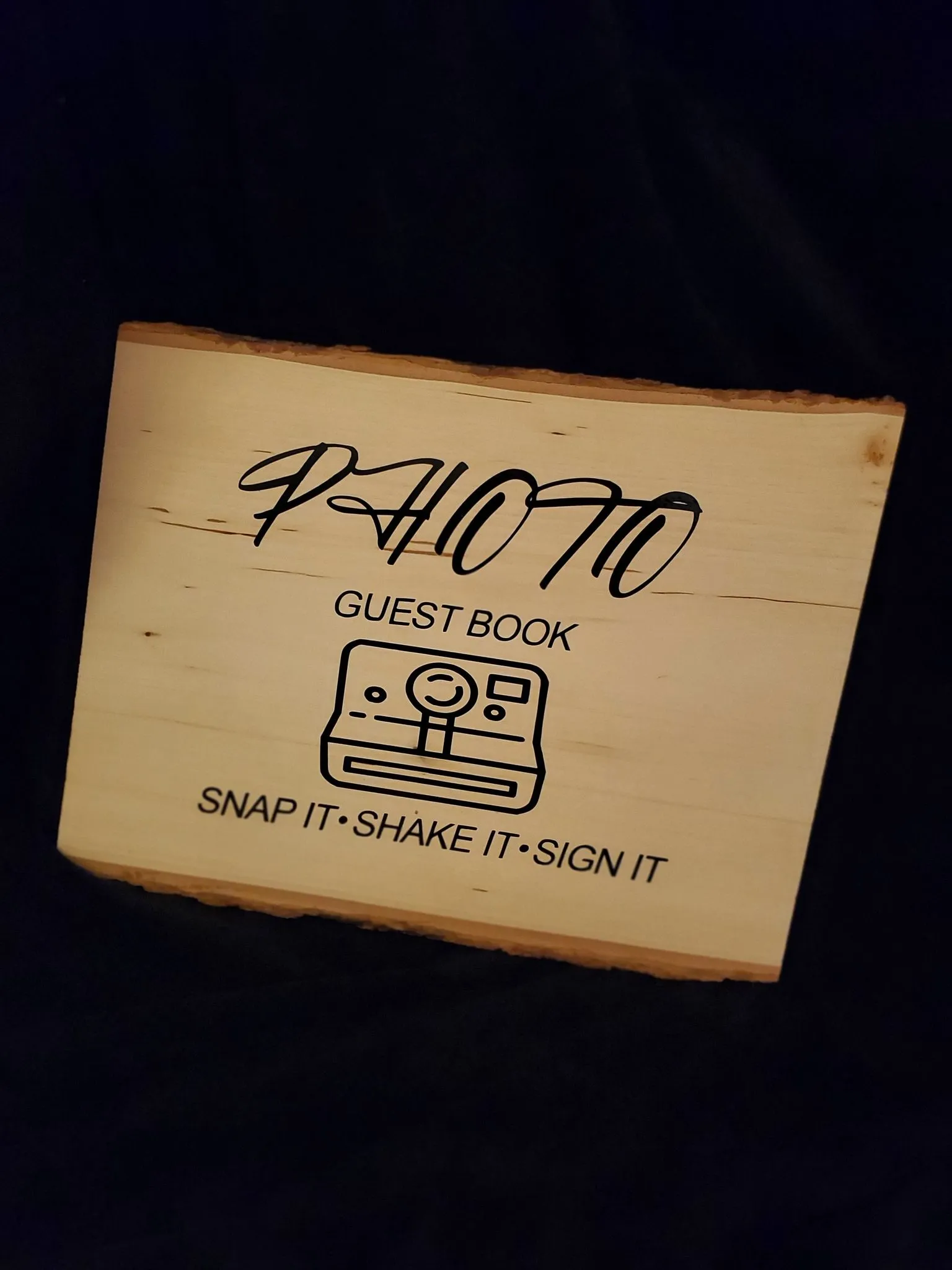 SIGN: raw wood "photo guestbook snap it shake it sign it