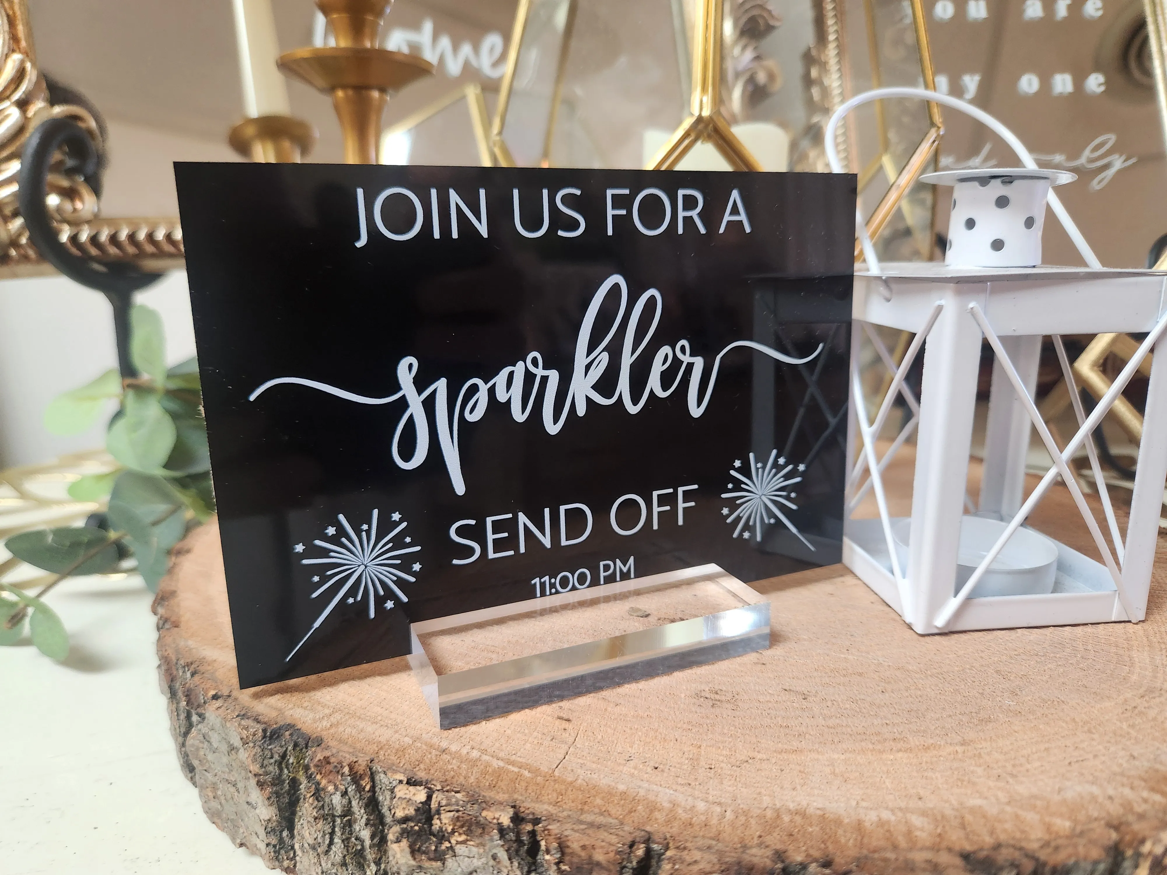 SIGN: sparkler send off 11pm black acrylic 