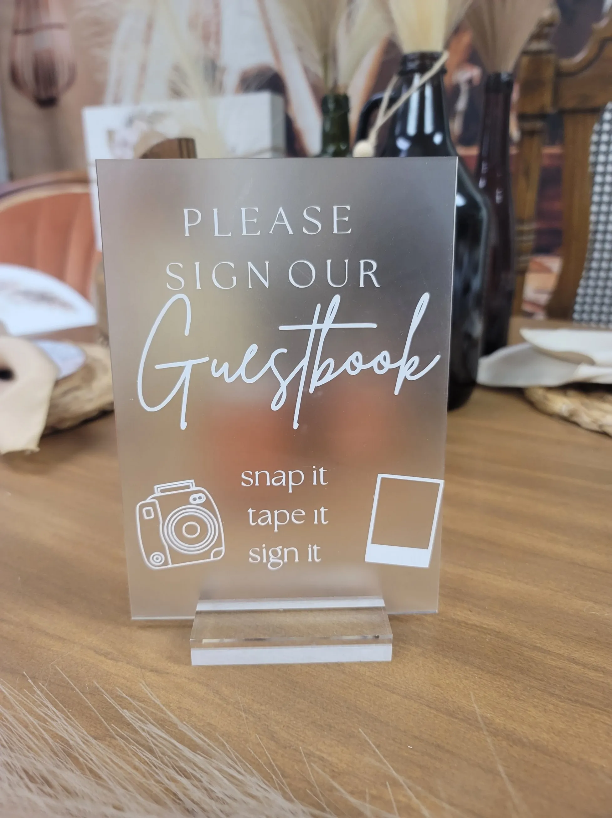 SIGN: frosted acrylic guestbook snap it tape it sign it
