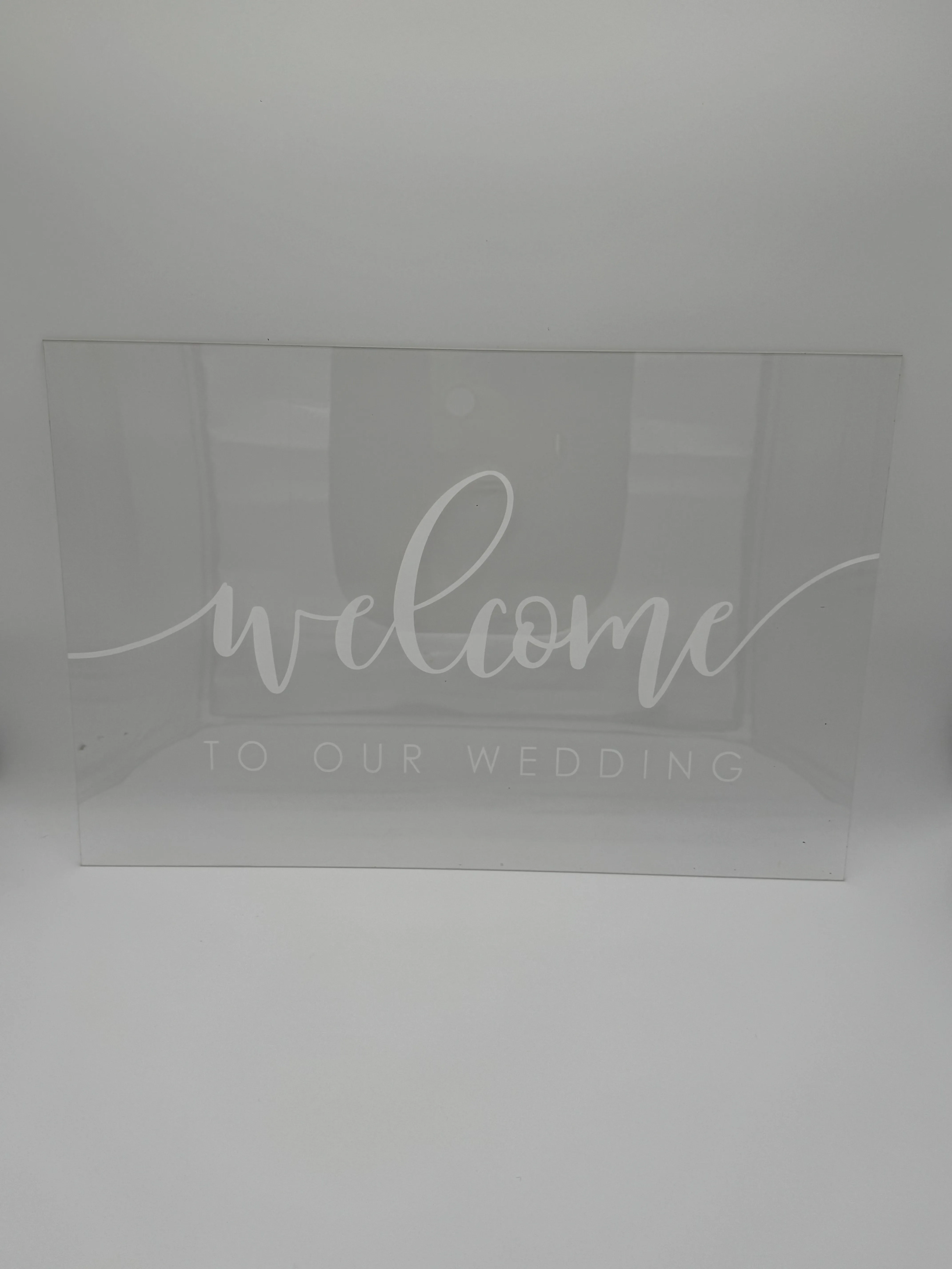 Acrylic Welcome To Our Wedding Sign 
