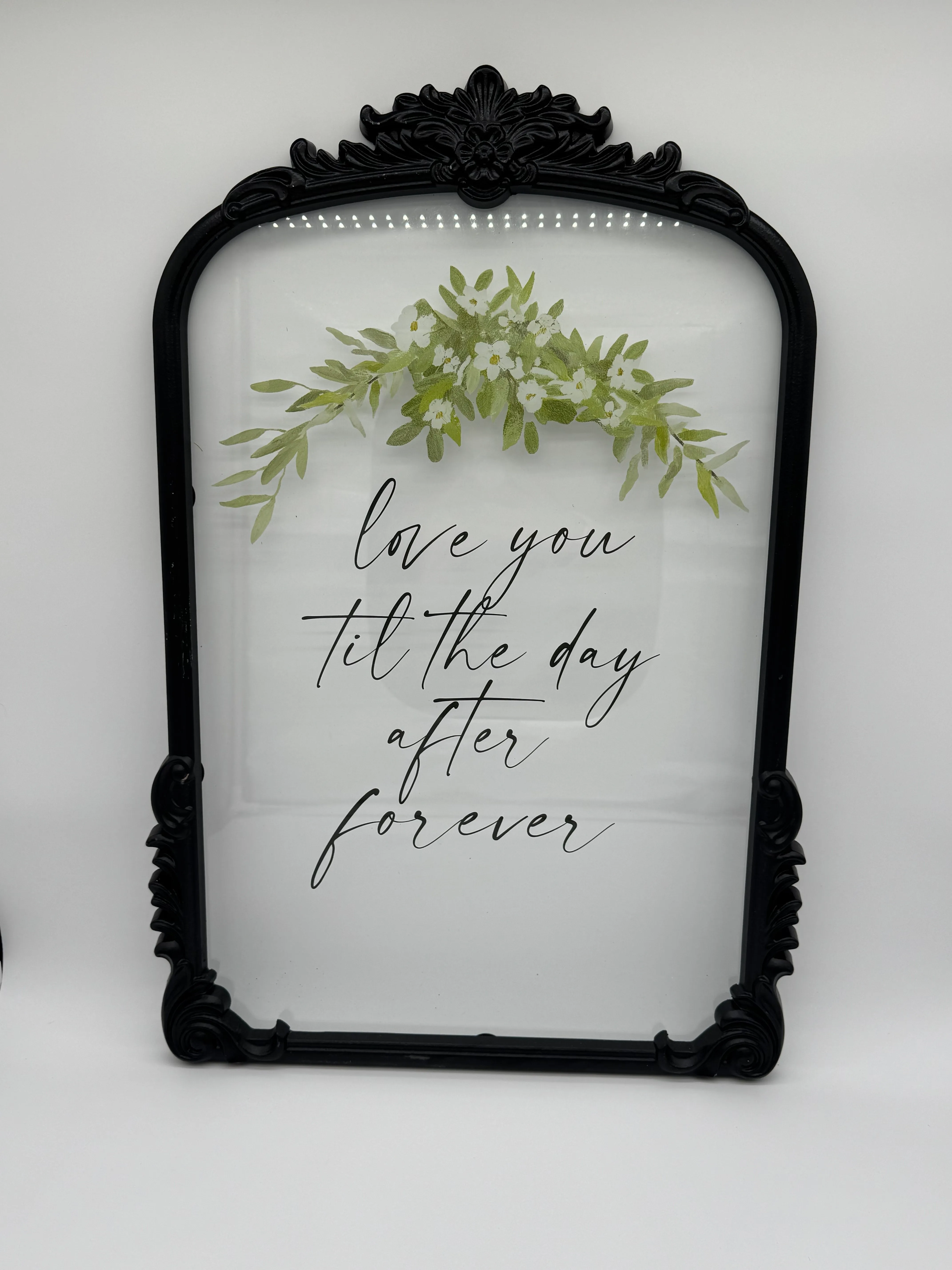 Love You Til The Day After Forever Sign