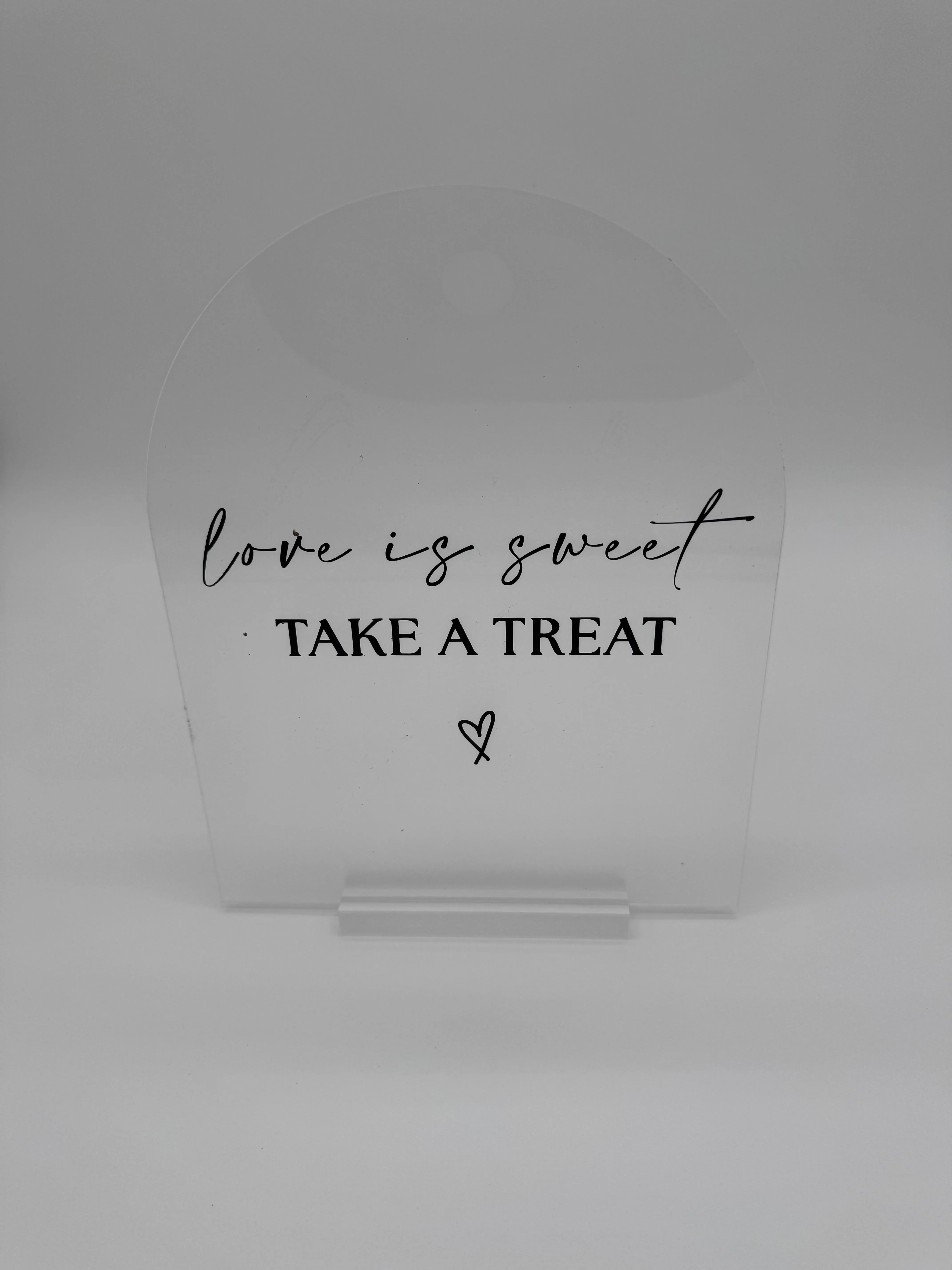 Clear Love is Sweet Sign 